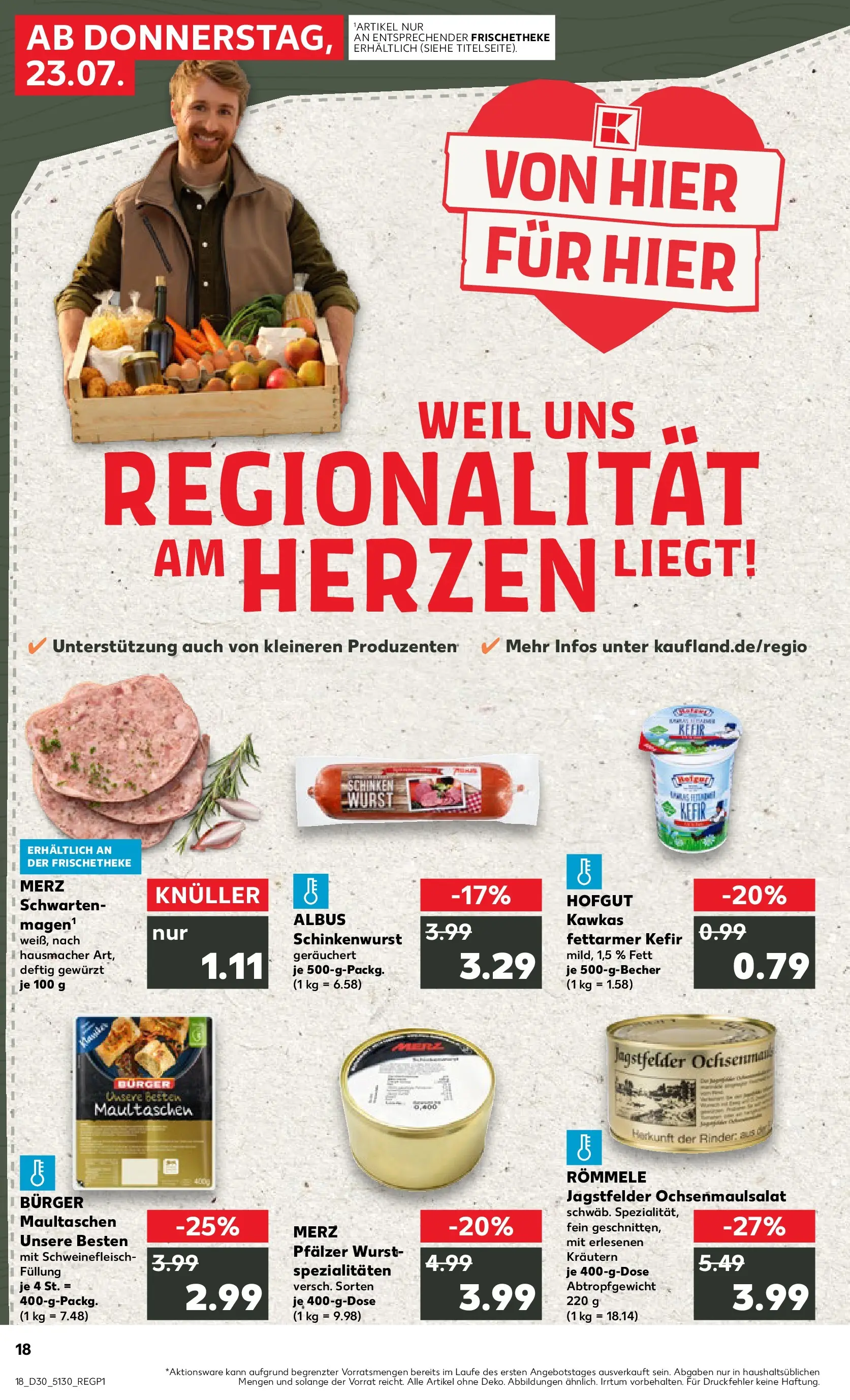 Prospekt Kaufland ab 20.07.2026 ยป Angebote und Werbung Online | Seite: 27 | Produkte: Kefir, Wurst, Schweinefleisch, Maultaschen Prospekt Kaufland ab 20.07.2026 ยป Angebote Online zum Blรคttern | Seite: 27 | Produkte: Kefir, Wurst, Schweinefleisch, Maultaschen