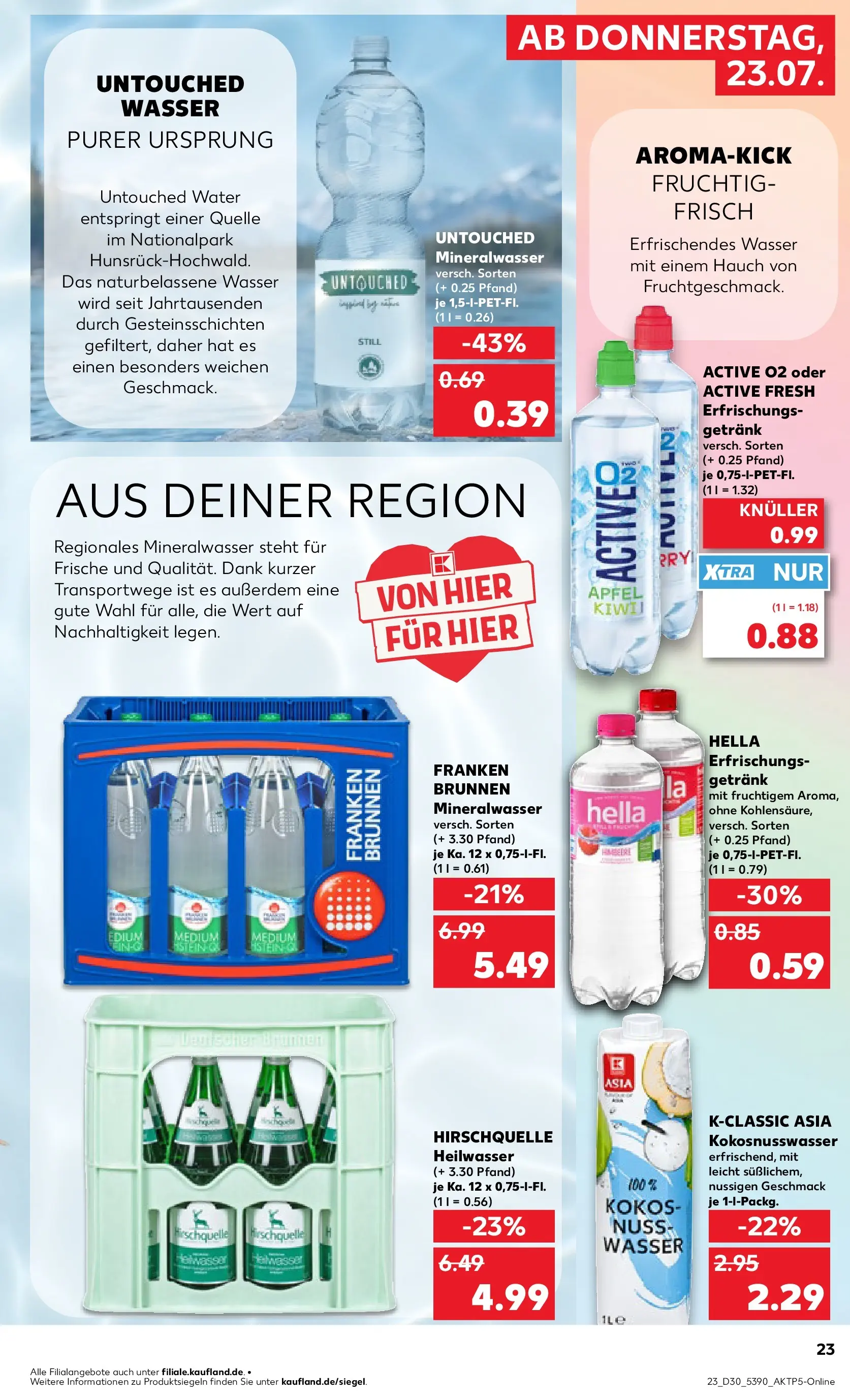 Prospekt Kaufland ab 20.07.2026 ยป Angebote und Werbung Online | Seite: 32 | Produkte: รpfel, Mineralwasser, Wasser, Hella Prospekt Kaufland ab 20.07.2026 ยป Angebote Online zum Blรคttern | Seite: 32 | Produkte: รpfel, Mineralwasser, Wasser, Hella