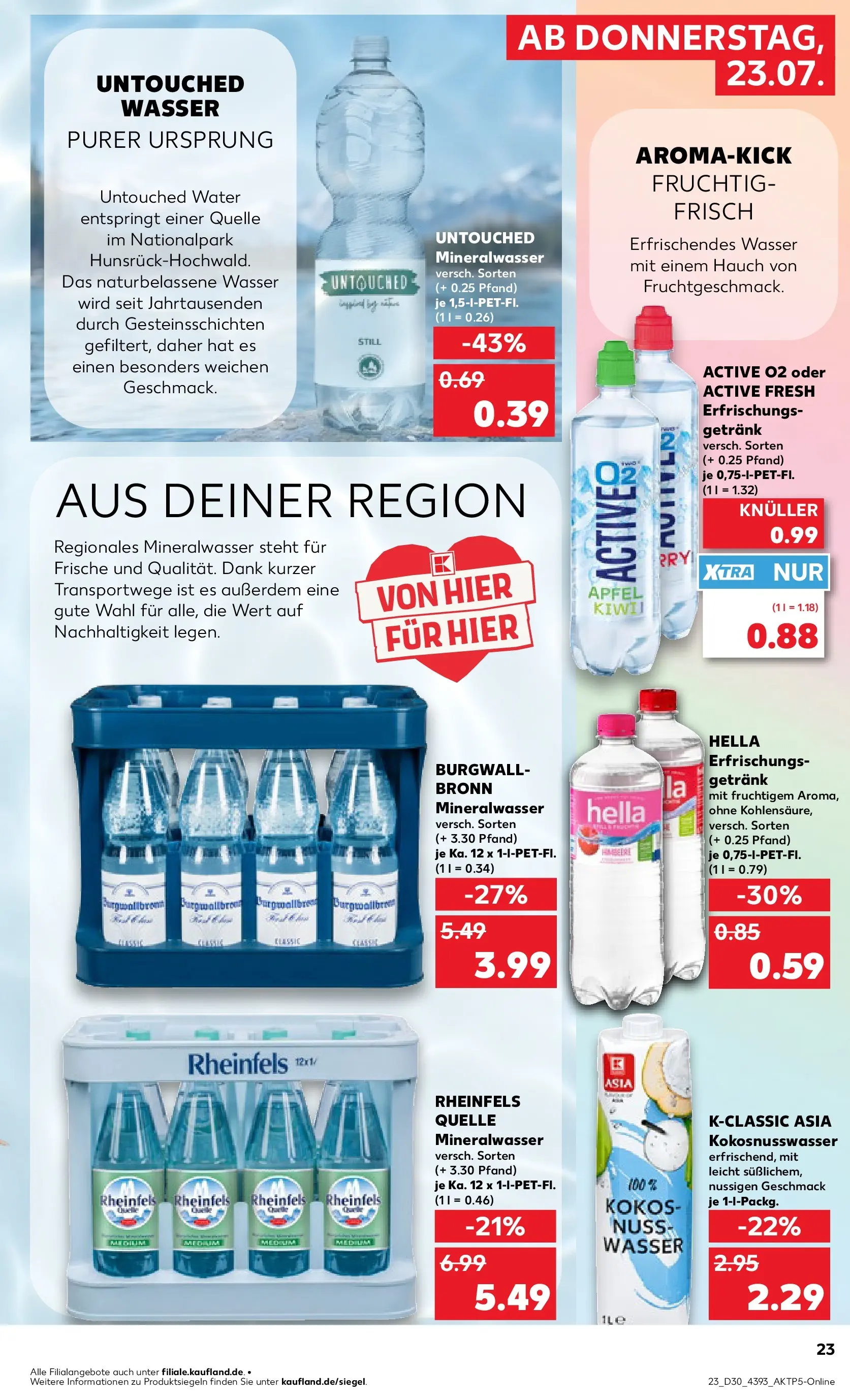 Prospekt Kaufland ab 20.07.2026 ยป Angebote und Werbung Online | Seite: 32 | Produkte: Mineralwasser, Wasser, Hella, Rheinfels quelle Prospekt Kaufland ab 20.07.2026 ยป Angebote Online zum Blรคttern | Seite: 32 | Produkte: Mineralwasser, Wasser, Hella, Rheinfels quelle