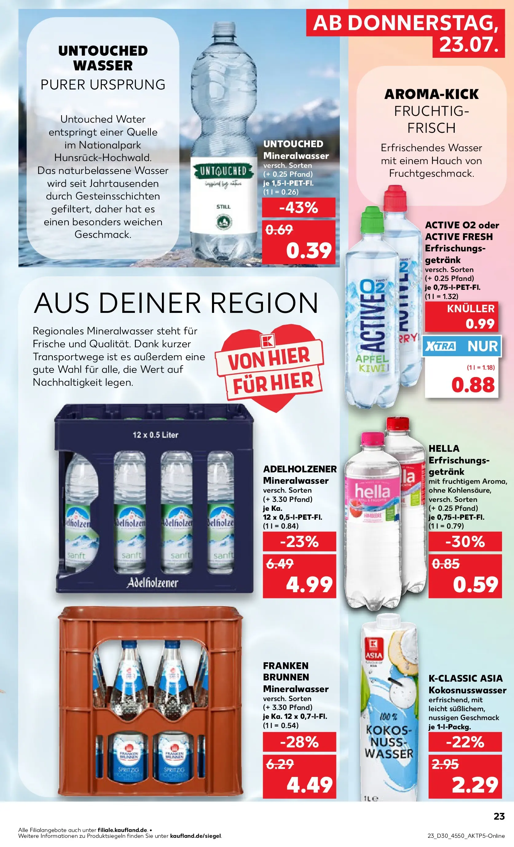 Prospekt Kaufland ab 20.07.2026 ยป Angebote und Werbung Online | Seite: 32 | Produkte: Adelholzener, รpfel, Wasser, Hella Prospekt Kaufland ab 20.07.2026 ยป Angebote Online zum Blรคttern | Seite: 32 | Produkte: Adelholzener, รpfel, Wasser, Hella