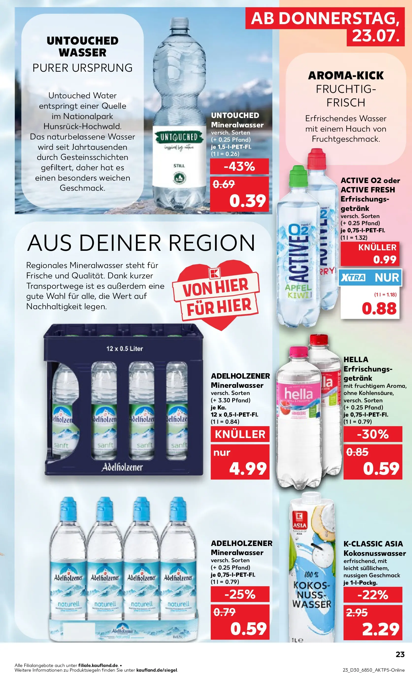 Prospekt Kaufland ab 20.07.2026 ยป Angebote und Werbung Online | Seite: 32 | Produkte: รpfel, Mineralwasser, Wasser, Hella Prospekt Kaufland ab 20.07.2026 ยป Angebote Online zum Blรคttern | Seite: 32 | Produkte: รpfel, Mineralwasser, Wasser, Hella