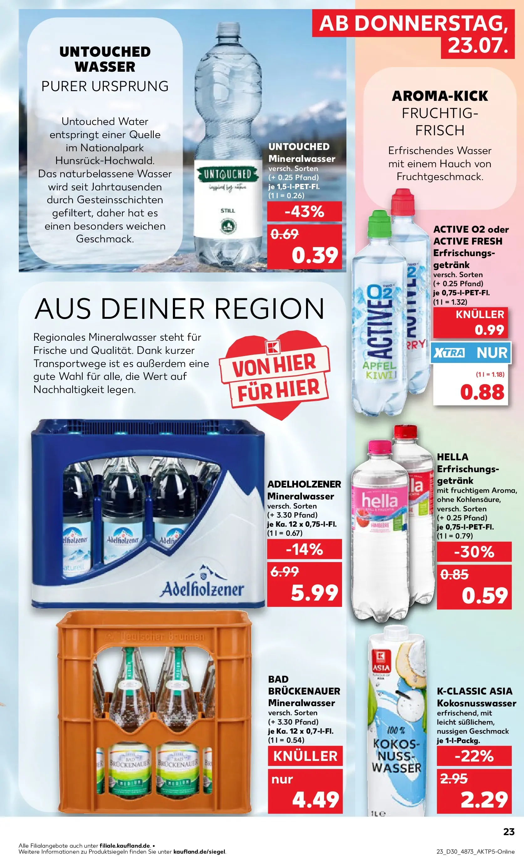 Prospekt Kaufland ab 20.07.2026 ยป Angebote und Werbung Online | Seite: 32 | Produkte: Adelholzener, รpfel, Mineralwasser, Hella Prospekt Kaufland ab 20.07.2026 ยป Angebote Online zum Blรคttern | Seite: 32 | Produkte: Adelholzener, รpfel, Mineralwasser, Hella