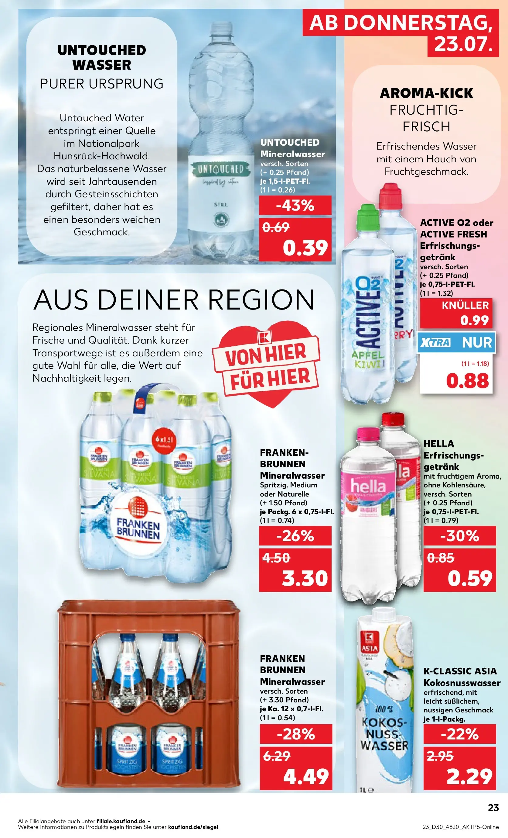 Prospekt Kaufland ab 20.07.2026 ยป Angebote und Werbung Online | Seite: 32 | Produkte: รpfel, Mineralwasser, Wasser, Hella Prospekt Kaufland ab 20.07.2026 ยป Angebote Online zum Blรคttern | Seite: 32 | Produkte: รpfel, Mineralwasser, Wasser, Hella