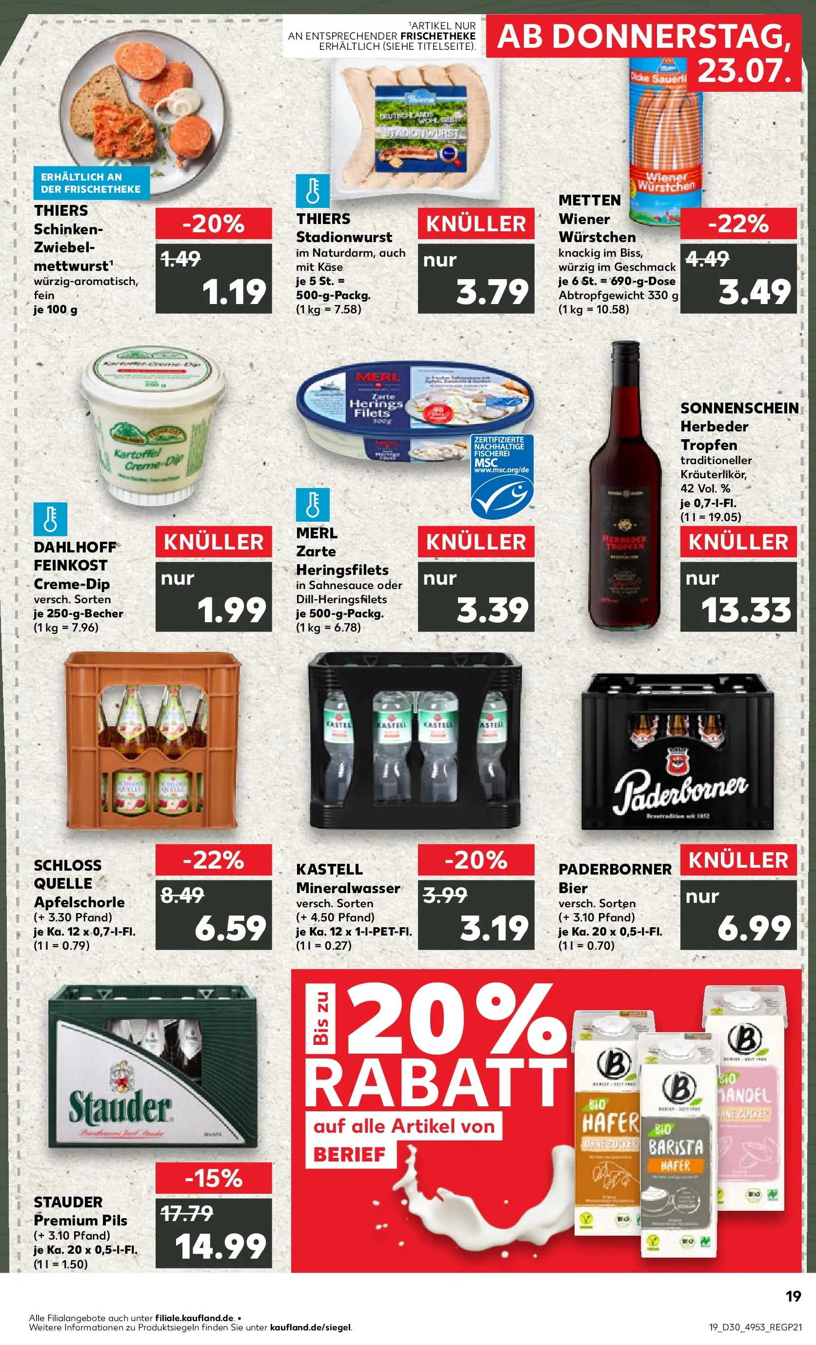Prospekt Kaufland ab 20.07.2026 ยป Angebote und Werbung Online | Seite: 28 | Produkte: Bier, Pils, Mineralwasser, Schinken Prospekt Kaufland ab 20.07.2026 ยป Angebote Online zum Blรคttern | Seite: 28 | Produkte: Bier, Pils, Mineralwasser, Schinken