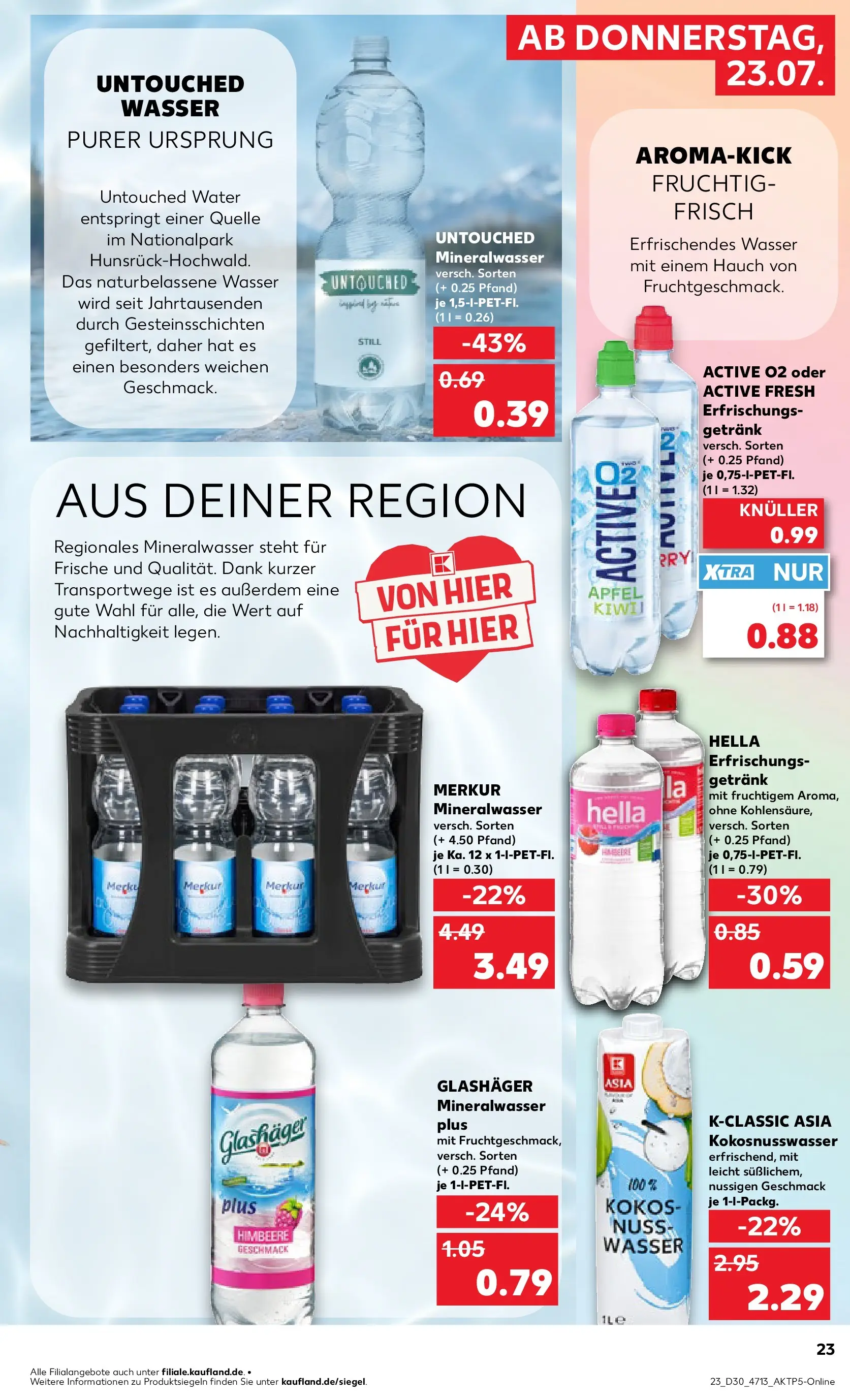 Prospekt Kaufland ab 20.07.2026 ยป Angebote und Werbung Online | Seite: 32 | Produkte: รpfel, Mineralwasser, Wasser, Hella Prospekt Kaufland ab 20.07.2026 ยป Angebote Online zum Blรคttern | Seite: 32 | Produkte: รpfel, Mineralwasser, Wasser, Hella