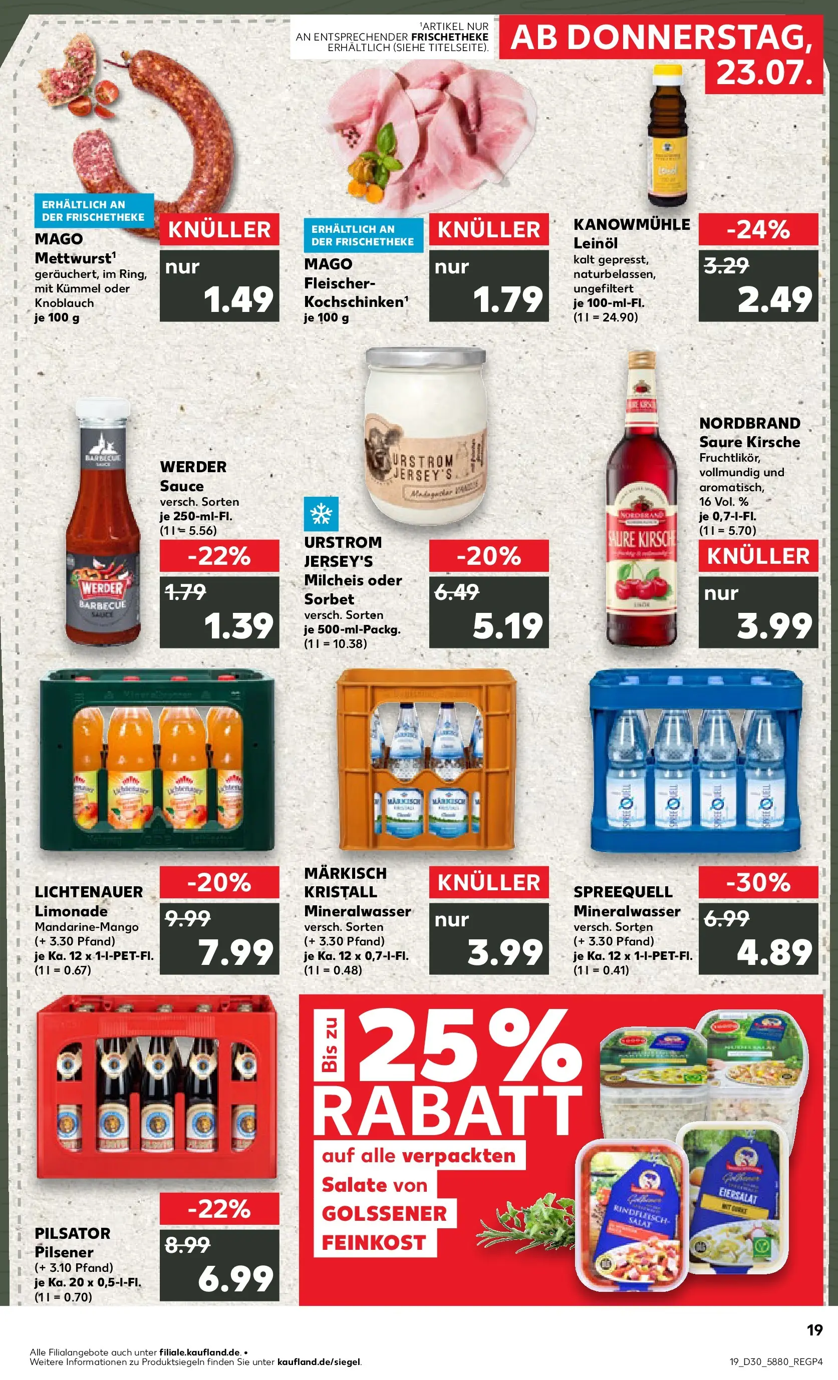 Prospekt Kaufland ab 20.07.2026 ยป Angebote und Werbung Online | Seite: 28 | Produkte: Leinรถl, Mineralwasser, Knoblauch, Salat Prospekt Kaufland ab 20.07.2026 ยป Angebote Online zum Blรคttern | Seite: 28 | Produkte: Leinรถl, Mineralwasser, Knoblauch, Salat