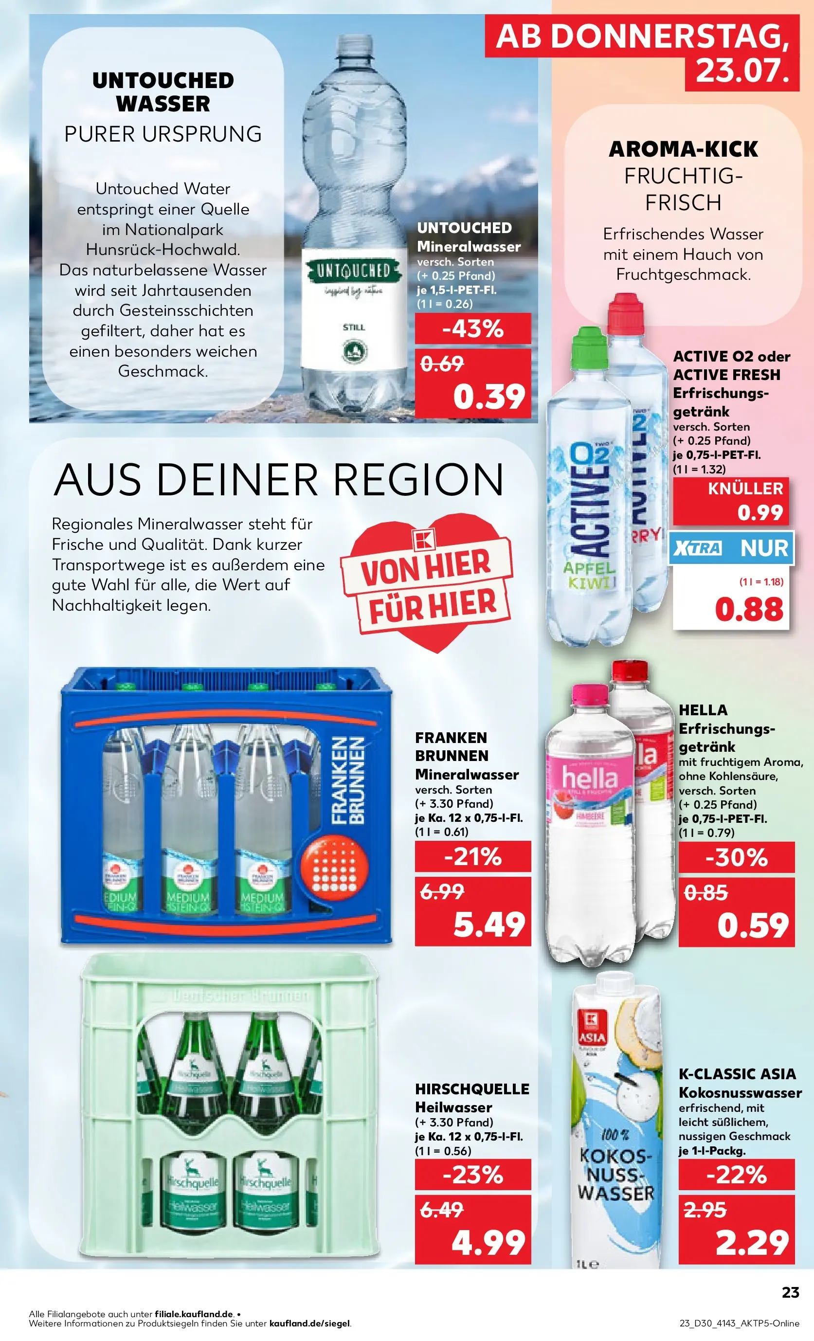 Prospekt Kaufland ab 20.07.2026 ยป Angebote und Werbung Online | Seite: 32 | Produkte: รpfel, Mineralwasser, Wasser, Hella Prospekt Kaufland ab 20.07.2026 ยป Angebote Online zum Blรคttern | Seite: 32 | Produkte: รpfel, Mineralwasser, Wasser, Hella