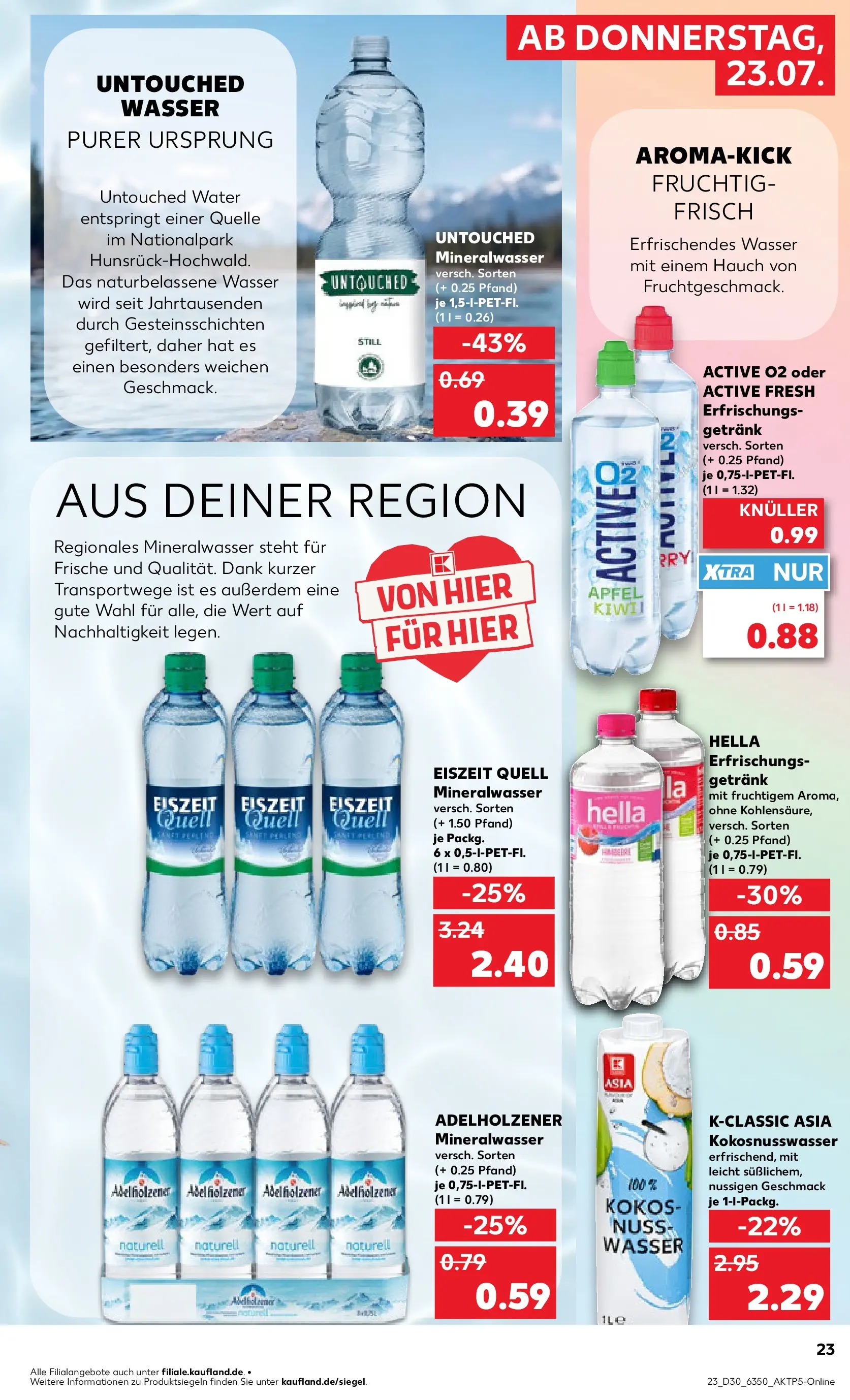 Prospekt Kaufland ab 20.07.2026 ยป Angebote und Werbung Online | Seite: 32 | Produkte: Adelholzener, รpfel, Wasser, Hella Prospekt Kaufland ab 20.07.2026 ยป Angebote Online zum Blรคttern | Seite: 32 | Produkte: Adelholzener, รpfel, Wasser, Hella