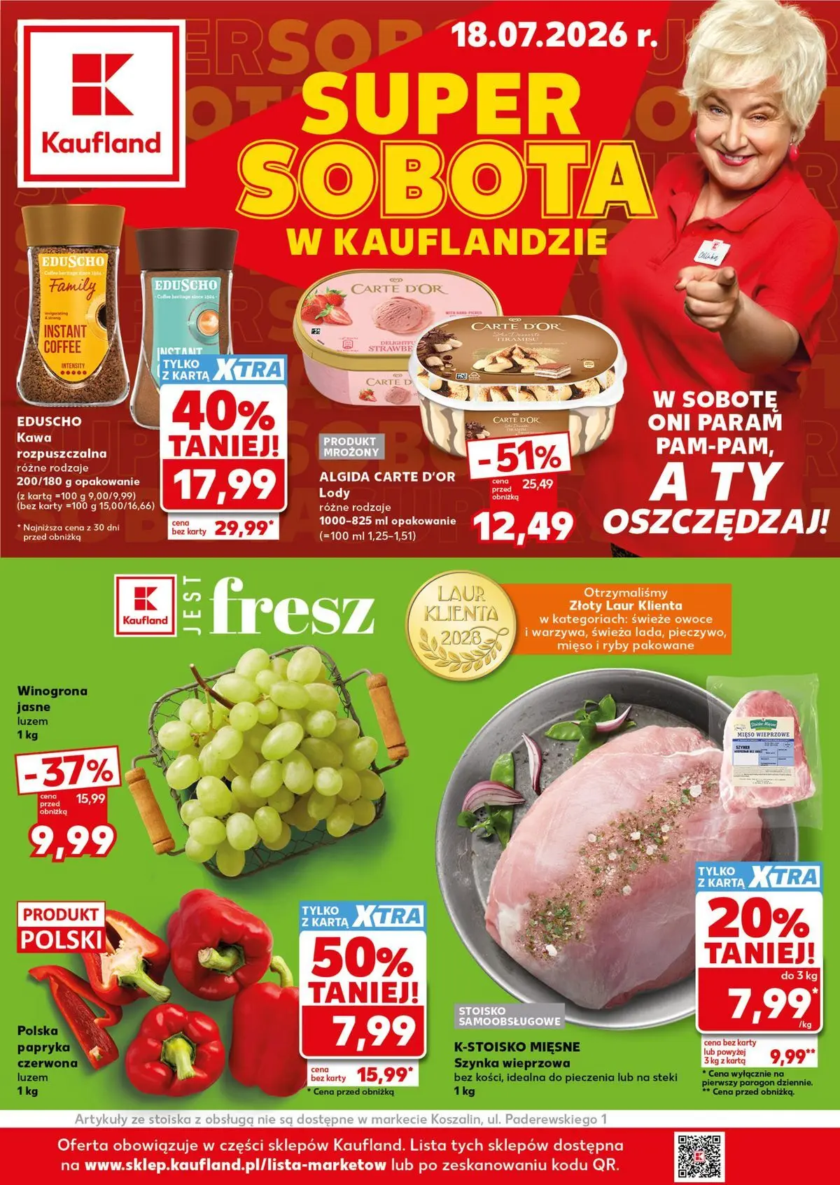 Kaufland gazetka - Super Sobota od 18.07.2026 - od jutra PDF | Strona: 1 | Produkty: Steki, Szynka wieprzowa, Ryby, Lody