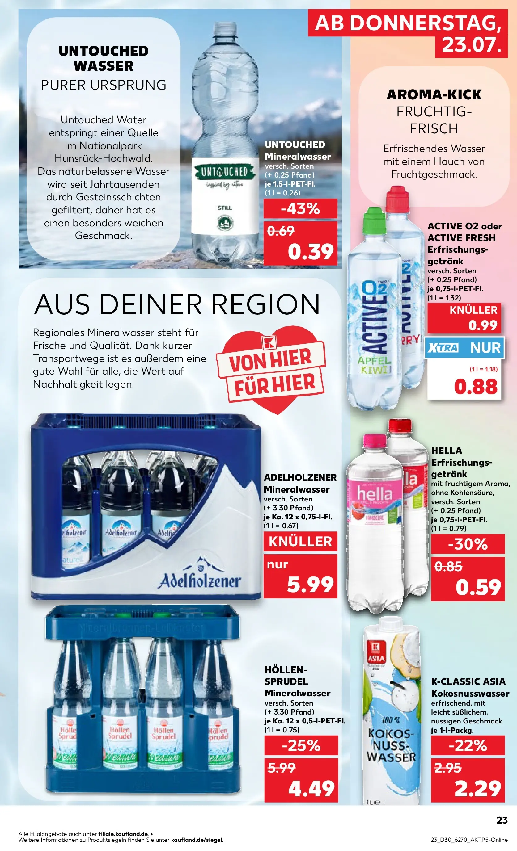 Prospekt Kaufland ab 20.07.2026 ยป Angebote und Werbung Online | Seite: 32 | Produkte: Adelholzener, รpfel, Mineralwasser, Hella Prospekt Kaufland ab 20.07.2026 ยป Angebote Online zum Blรคttern | Seite: 32 | Produkte: Adelholzener, รpfel, Mineralwasser, Hella
