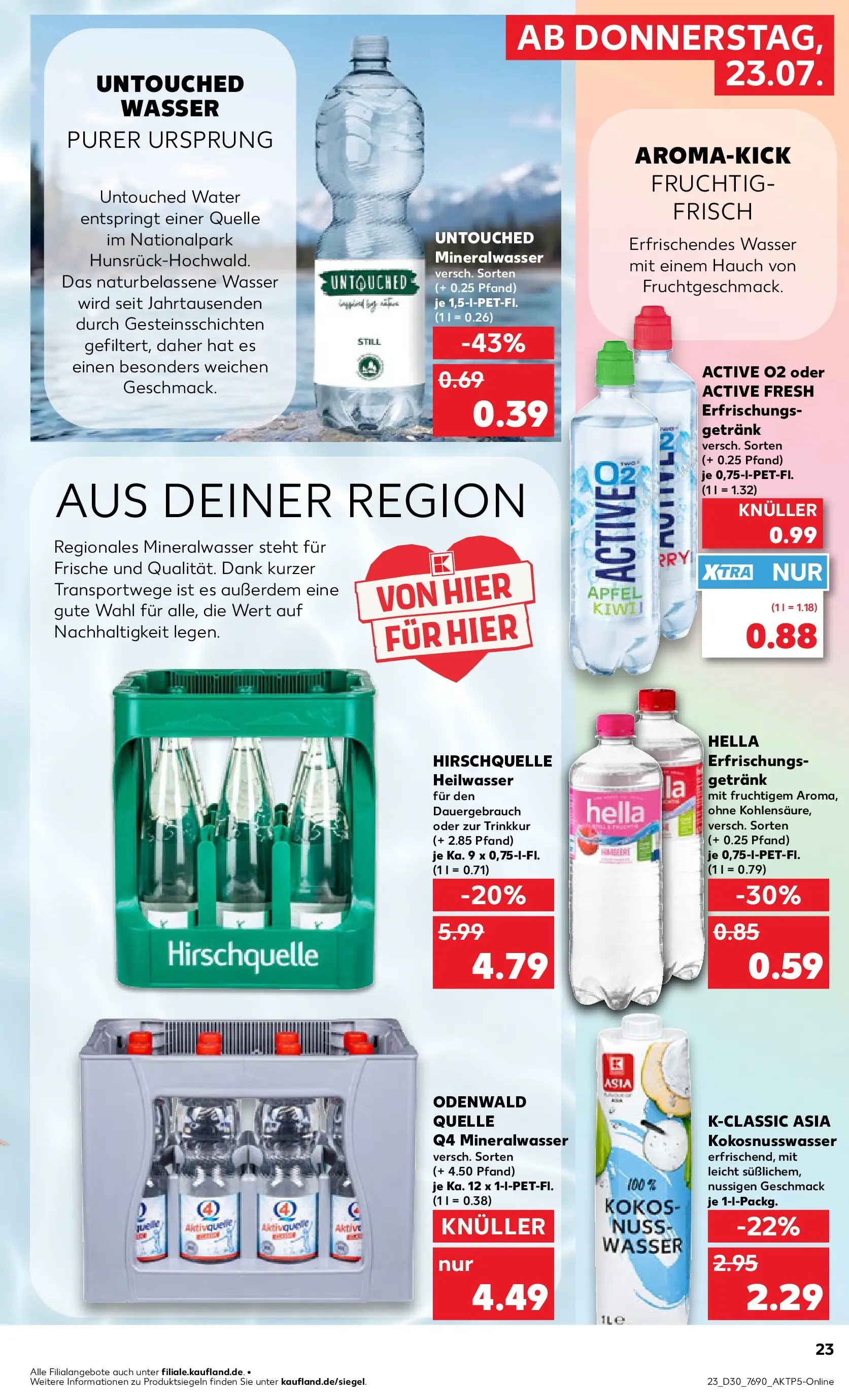 Prospekt Kaufland ab 20.07.2026 ยป Angebote und Werbung Online | Seite: 32 | Produkte: Mineralwasser, Wasser, Hella Prospekt Kaufland ab 20.07.2026 ยป Angebote Online zum Blรคttern | Seite: 32 | Produkte: Mineralwasser, Wasser, Hella