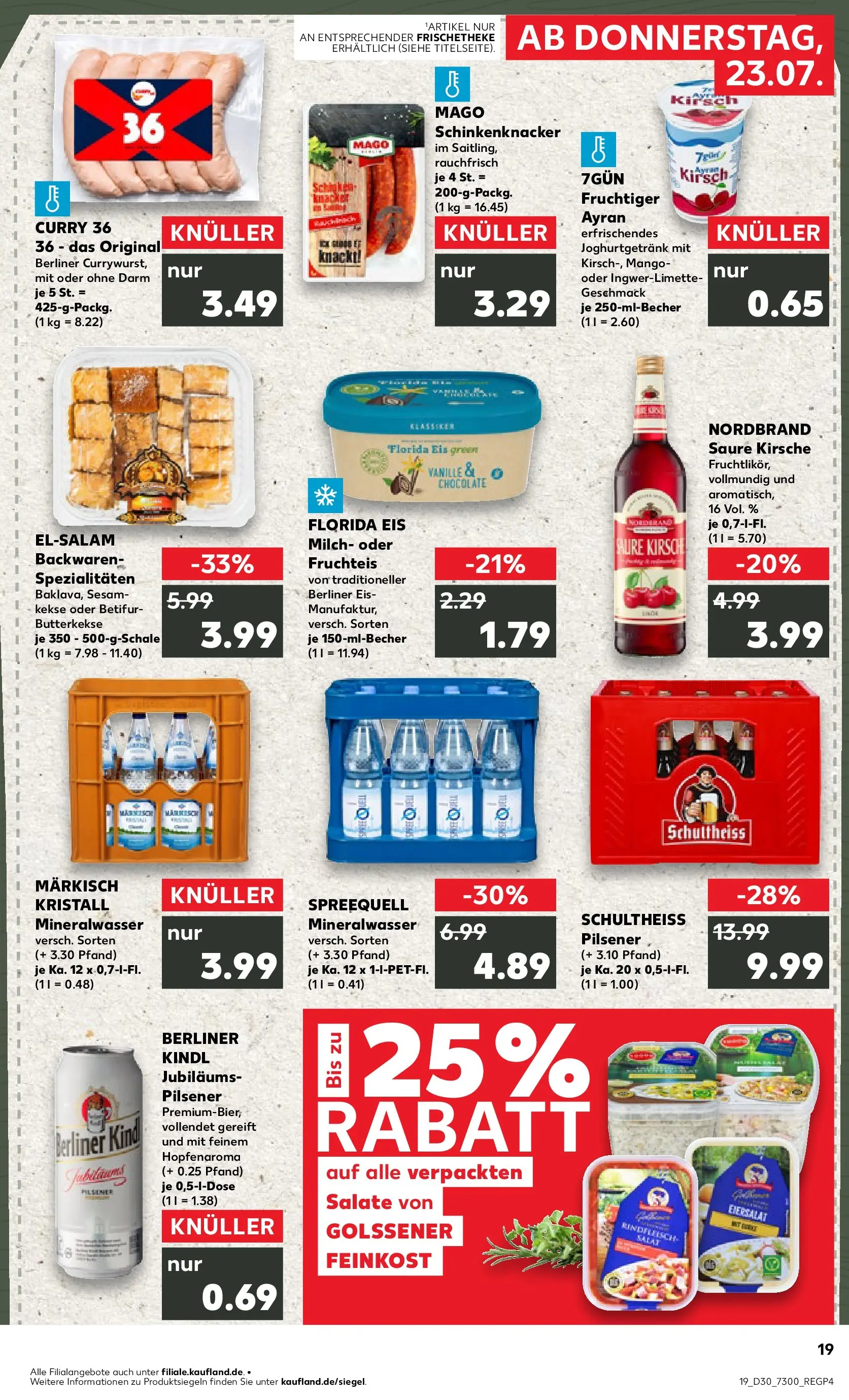 Prospekt Kaufland ab 20.07.2026 ยป Angebote und Werbung Online | Seite: 28 | Produkte: Berliner, Milch, Mineralwasser, Butterkekse Prospekt Kaufland ab 20.07.2026 ยป Angebote Online zum Blรคttern | Seite: 28 | Produkte: Berliner, Milch, Mineralwasser, Butterkekse