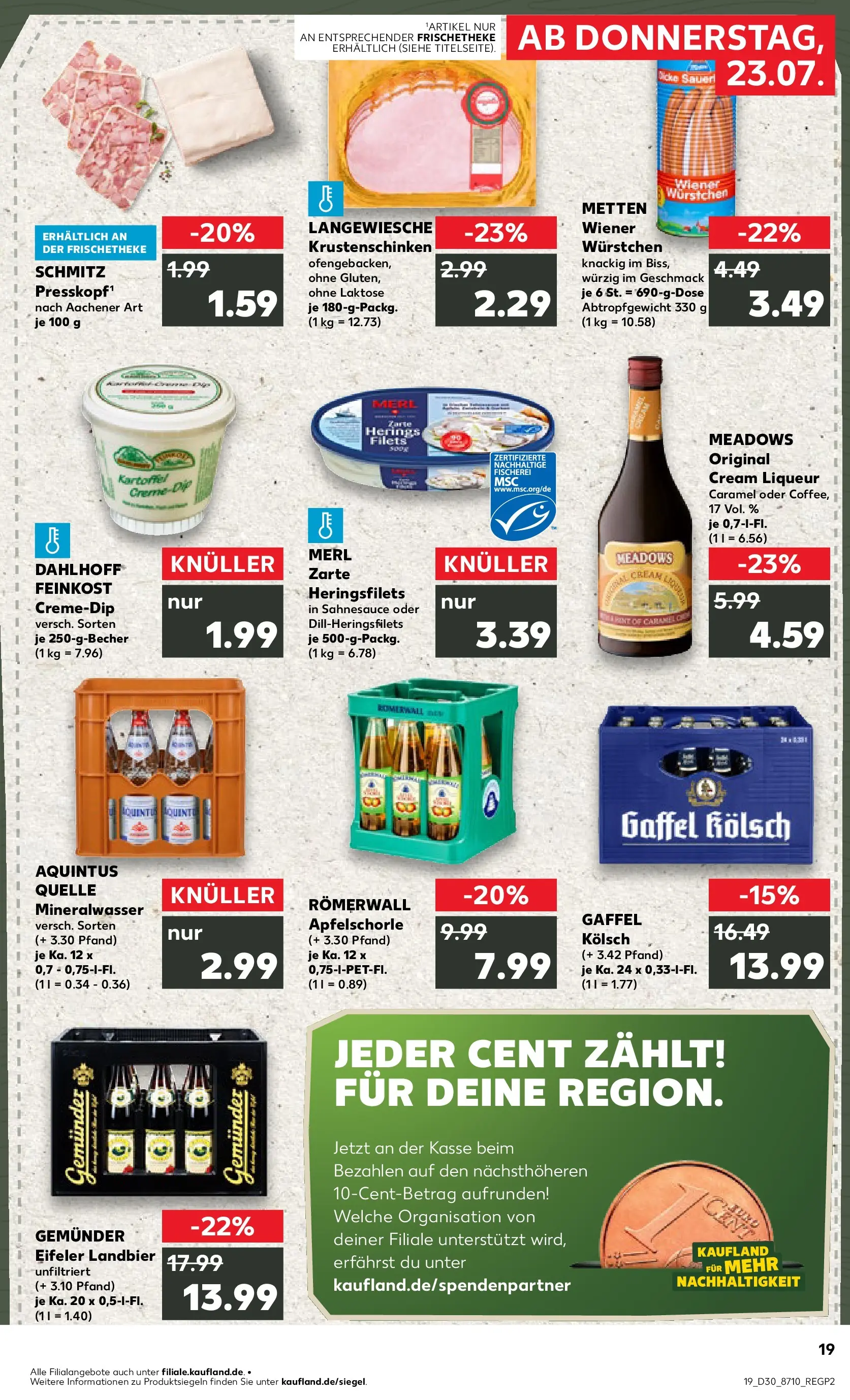 Prospekt Kaufland ab 20.07.2026 ยป Angebote und Werbung Online | Seite: 28 | Produkte: Wiener wurstchen, Mineralwasser Prospekt Kaufland ab 20.07.2026 ยป Angebote Online zum Blรคttern | Seite: 28 | Produkte: Wiener wurstchen, Mineralwasser
