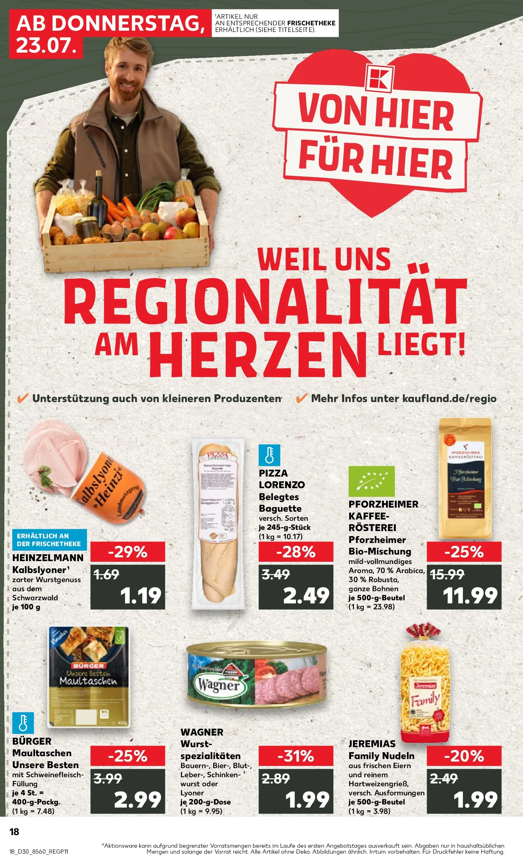 Prospekt Kaufland ab 23.07.2026 » Angebote Online zum Blättern | Seite: 18 | Produkte: Kaffee, Baguette, Pizza, Schweinefleisch