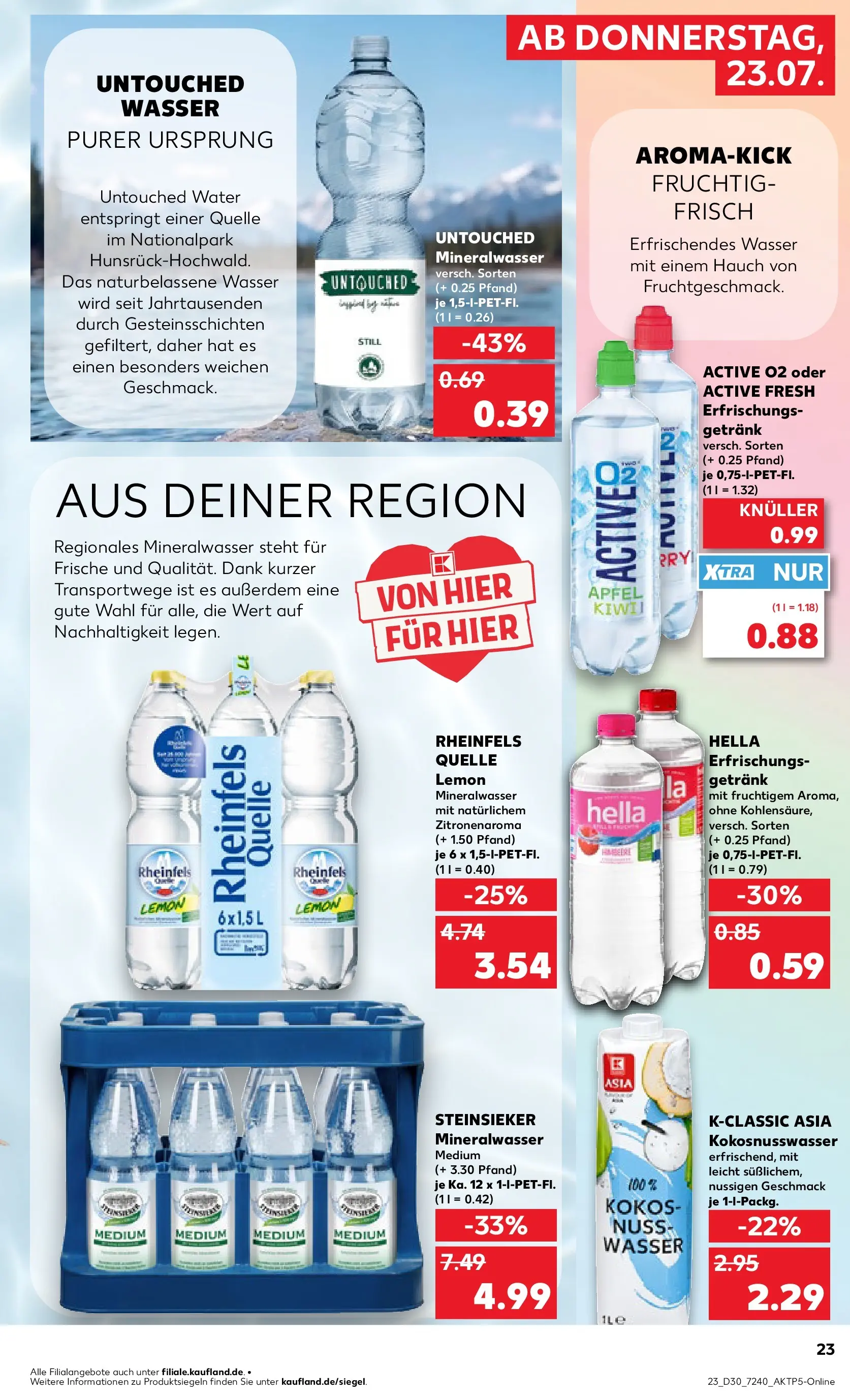 Prospekt Kaufland ab 20.07.2026 ยป Angebote und Werbung Online | Seite: 32 | Produkte: Mineralwasser, Wasser, Hella Prospekt Kaufland ab 20.07.2026 ยป Angebote Online zum Blรคttern | Seite: 32 | Produkte: Mineralwasser, Wasser, Hella
