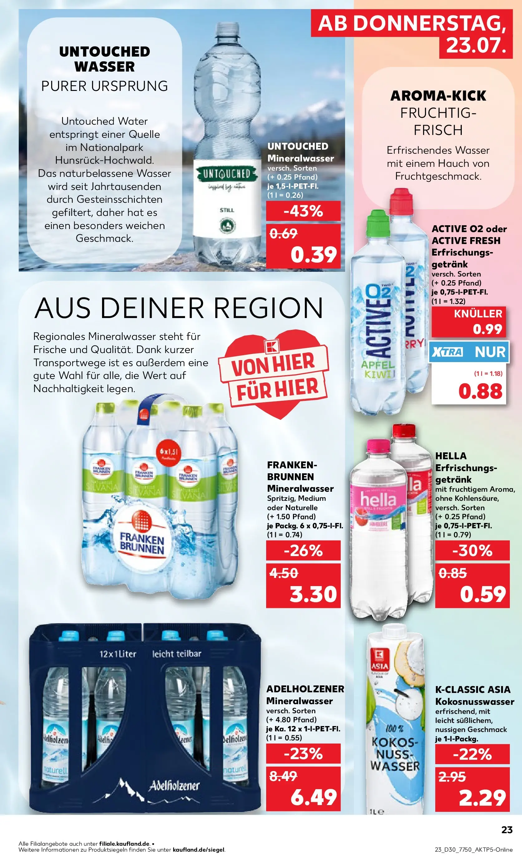 Prospekt Kaufland ab 20.07.2026 ยป Angebote und Werbung Online | Seite: 32 | Produkte: Adelholzener, Mineralwasser, Wasser, Hella Prospekt Kaufland ab 20.07.2026 ยป Angebote Online zum Blรคttern | Seite: 32 | Produkte: Adelholzener, Mineralwasser, Wasser, Hella