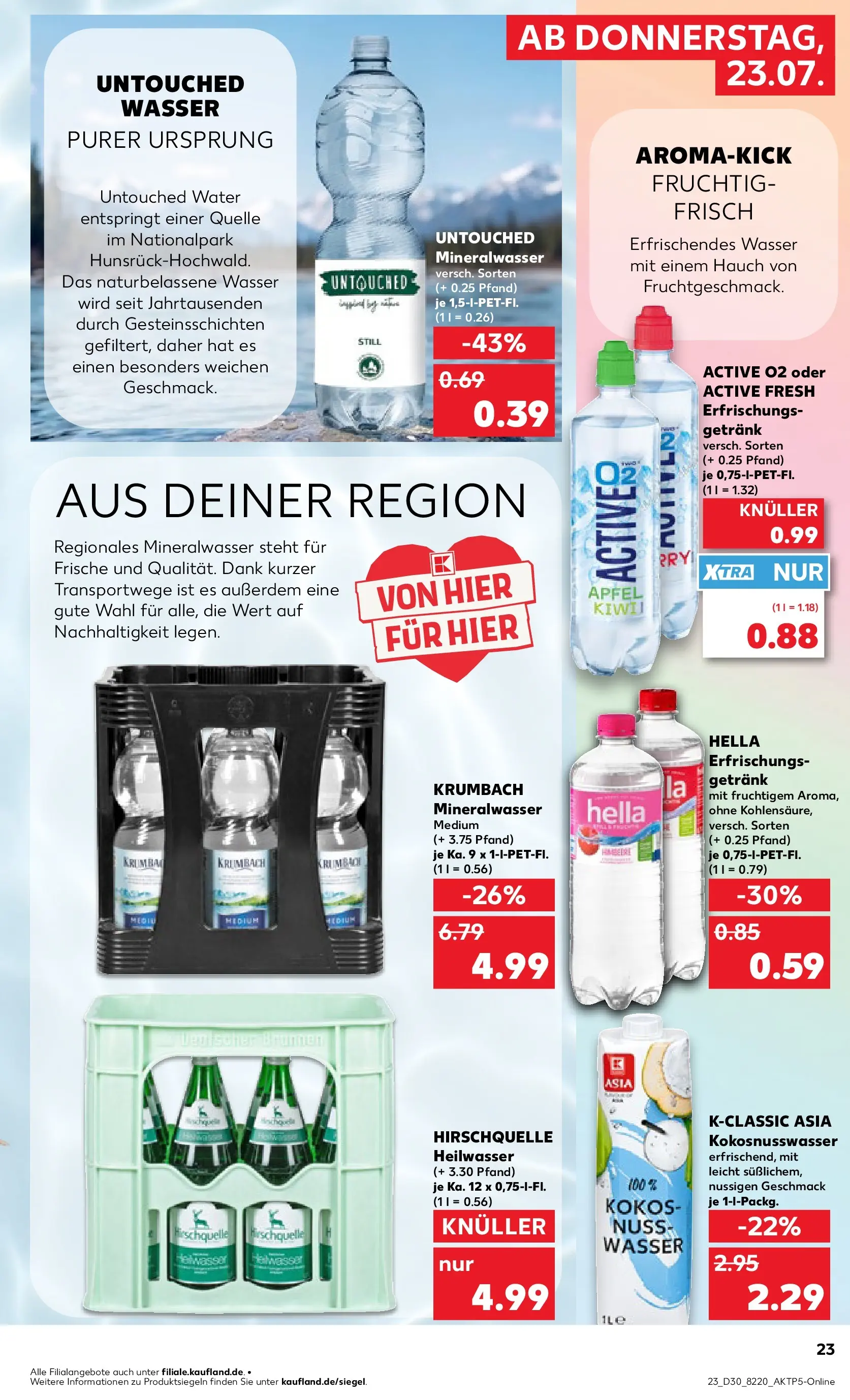 Prospekt Kaufland ab 20.07.2026 ยป Angebote und Werbung Online | Seite: 32 | Produkte: Mineralwasser, Wasser, Hella Prospekt Kaufland ab 20.07.2026 ยป Angebote Online zum Blรคttern | Seite: 32 | Produkte: Mineralwasser, Wasser, Hella
