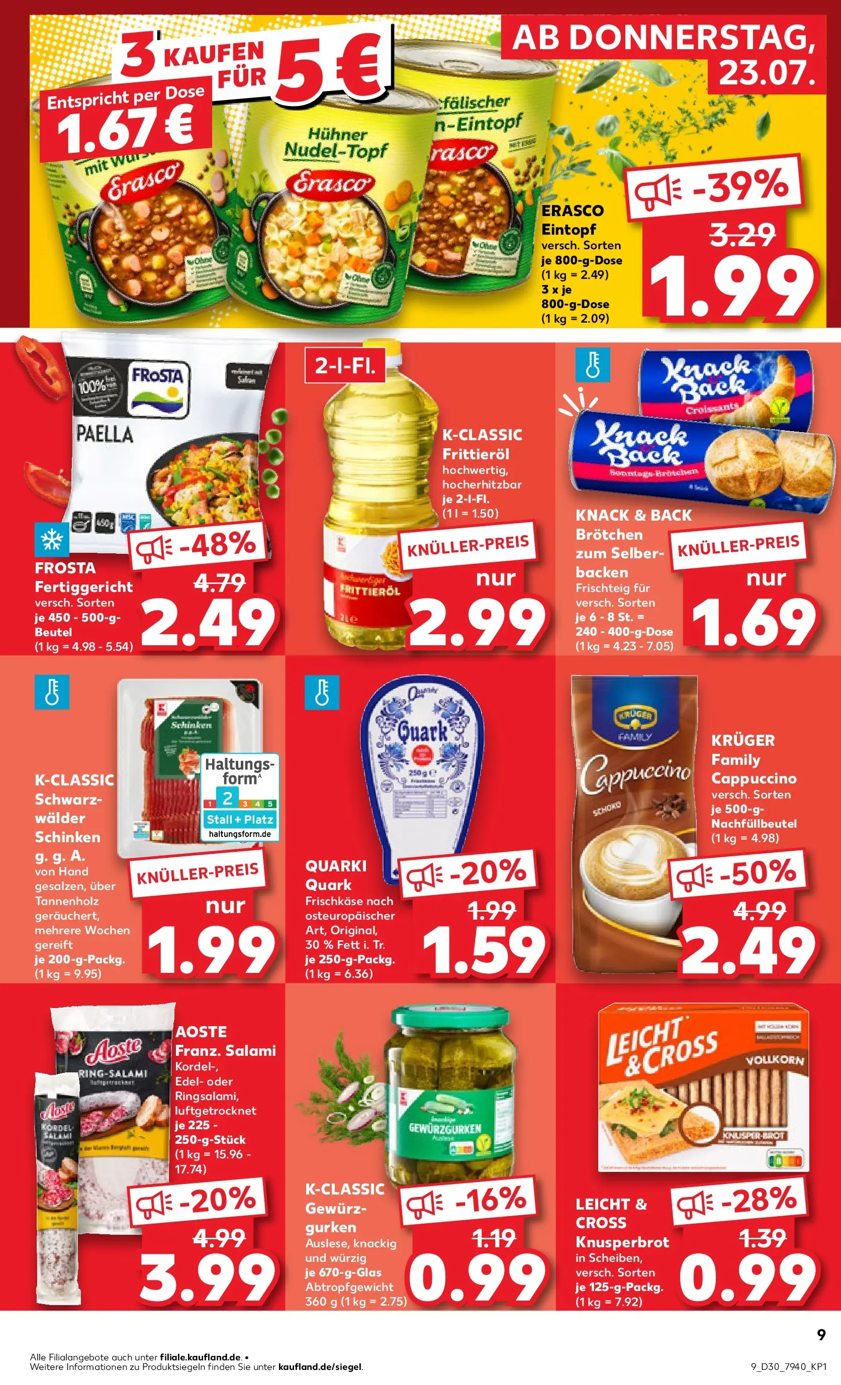 Prospekt Kaufland ab 20.07.2026 ยป Angebote und Werbung Online | Seite: 18 | Produkte: Quark, Salami, Gurken, Frischkase Prospekt Kaufland ab 20.07.2026 ยป Angebote Online zum Blรคttern | Seite: 18 | Produkte: Quark, Salami, Gurken, Frischkase