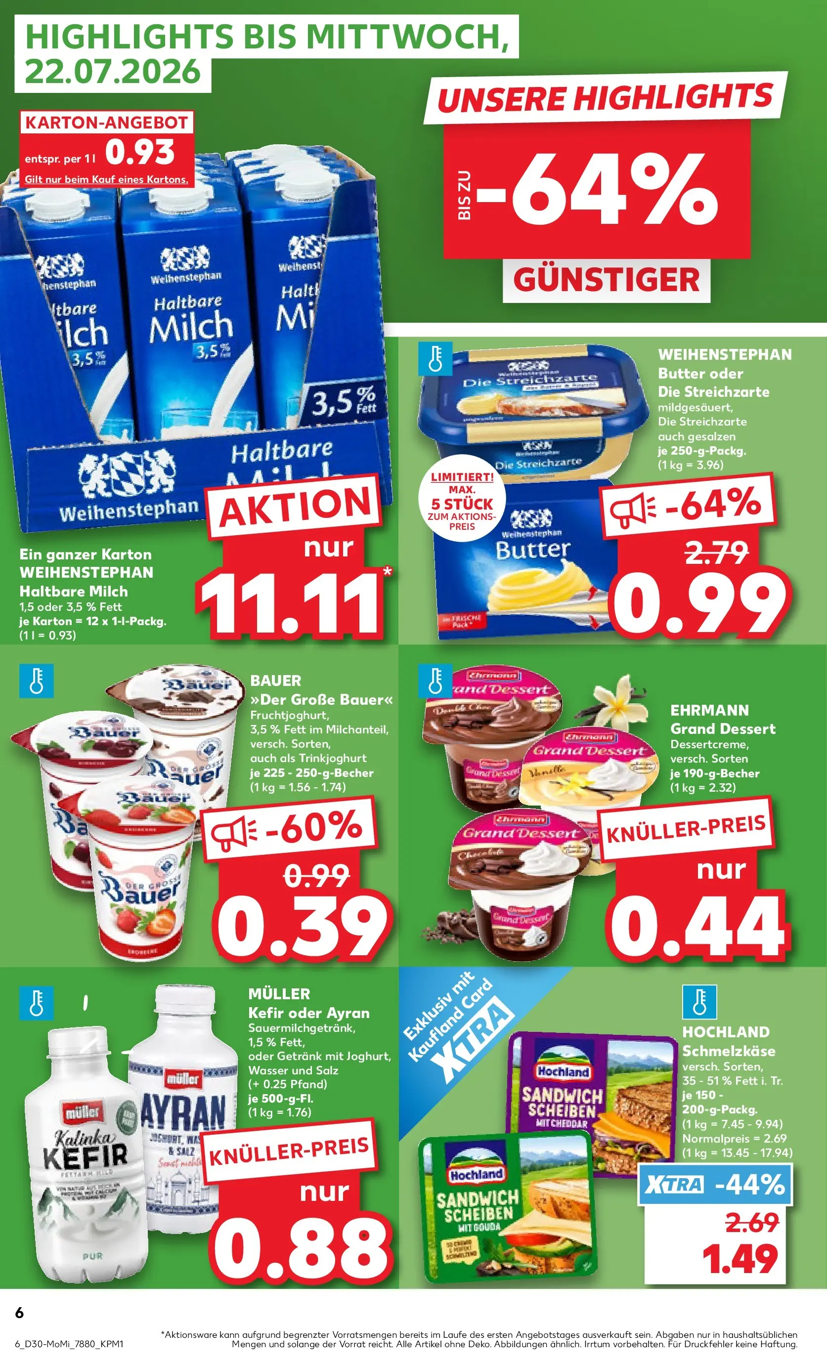 Prospekt Kaufland ab 20.07.2026 ยป Angebote und Werbung Online | Seite: 6 | Produkte: Milch, Butter, Gouda, Haltbare milch Prospekt Kaufland ab 20.07.2026 ยป Angebote Online zum Blรคttern | Seite: 6 | Produkte: Milch, Butter, Gouda, Haltbare milch