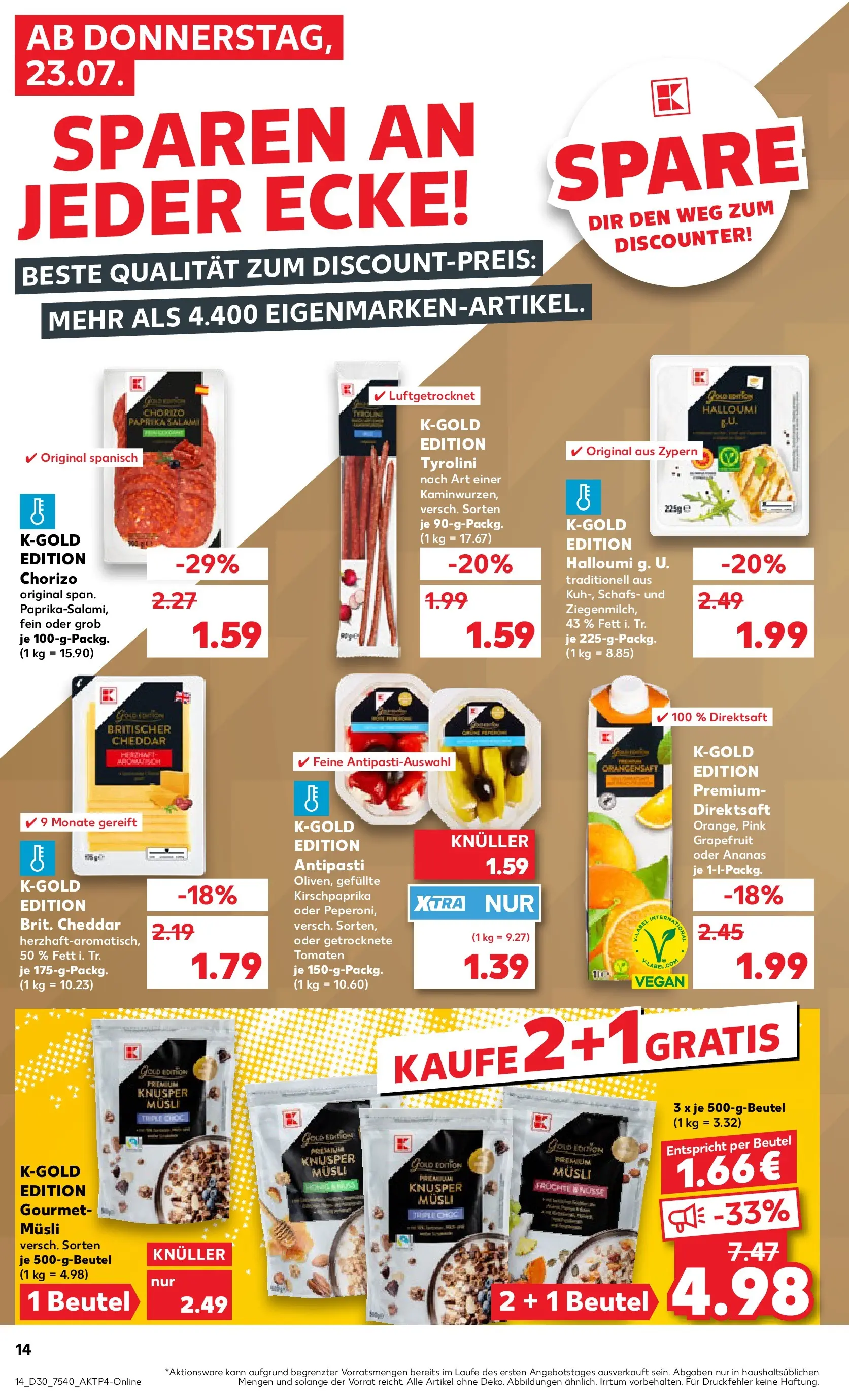 Prospekt Kaufland ab 20.07.2026 ยป Angebote und Werbung Online | Seite: 23 | Produkte: Ananas, Tomaten, Orangensaft, Paprika Prospekt Kaufland ab 20.07.2026 ยป Angebote Online zum Blรคttern | Seite: 23 | Produkte: Ananas, Tomaten, Orangensaft, Paprika