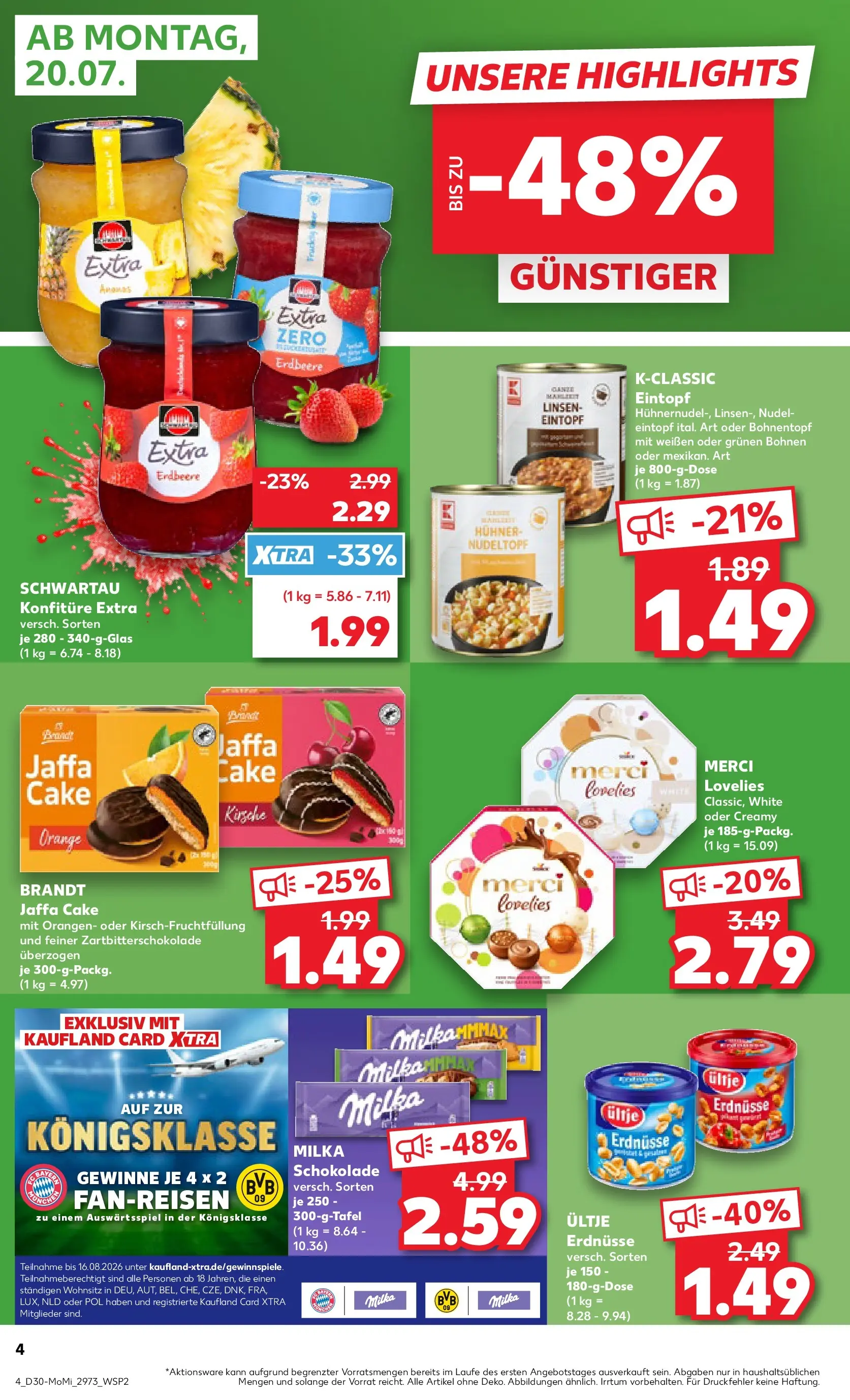 Prospekt Kaufland ab 20.07.2026 » Angebote Online zum Blättern | Seite: 4 | Produkte: Ultje erdnusse, Schokolade, Orangen, Milka
