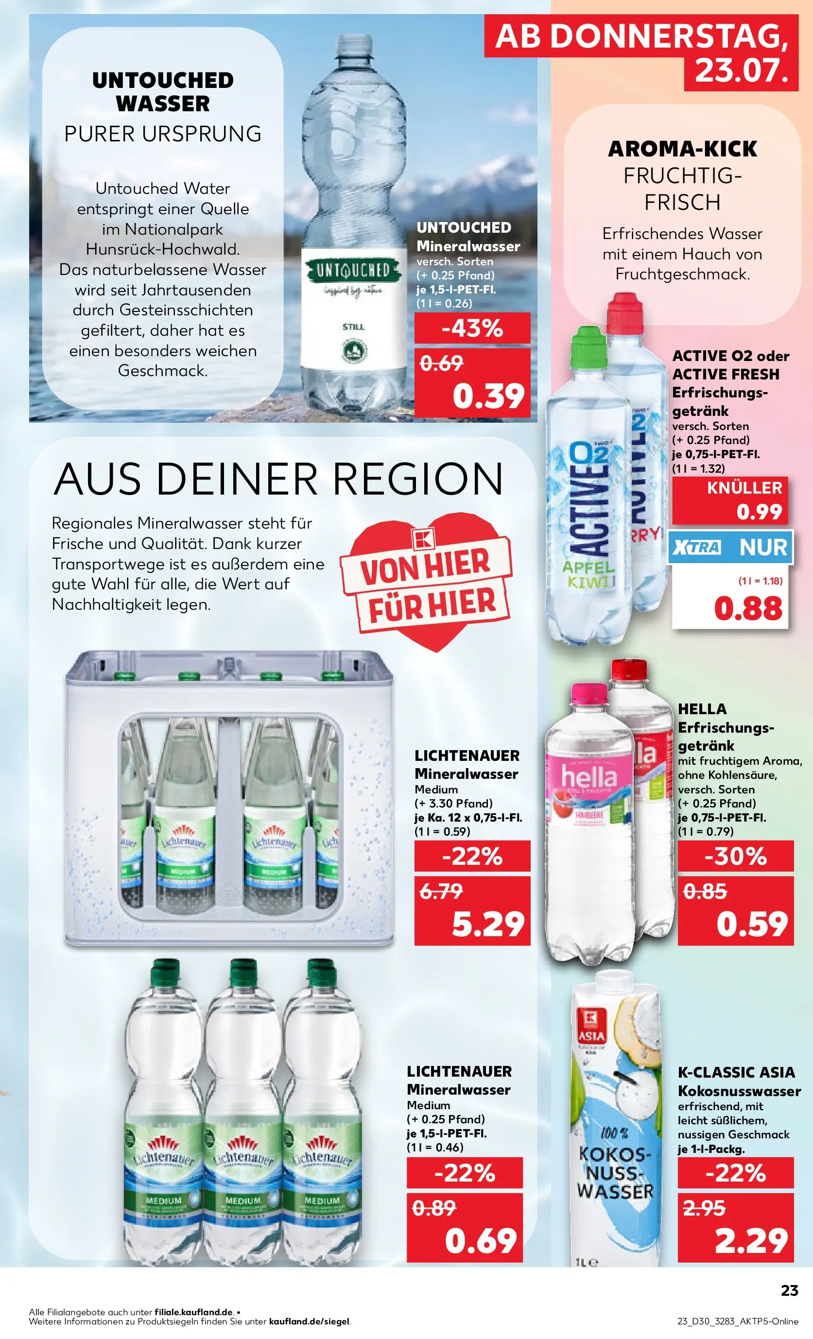 Prospekt Kaufland ab 20.07.2026 ยป Angebote und Werbung Online | Seite: 32 | Produkte: รpfel, Mineralwasser, Wasser, Hella Prospekt Kaufland ab 20.07.2026 ยป Angebote Online zum Blรคttern | Seite: 32 | Produkte: รpfel, Mineralwasser, Wasser, Hella
