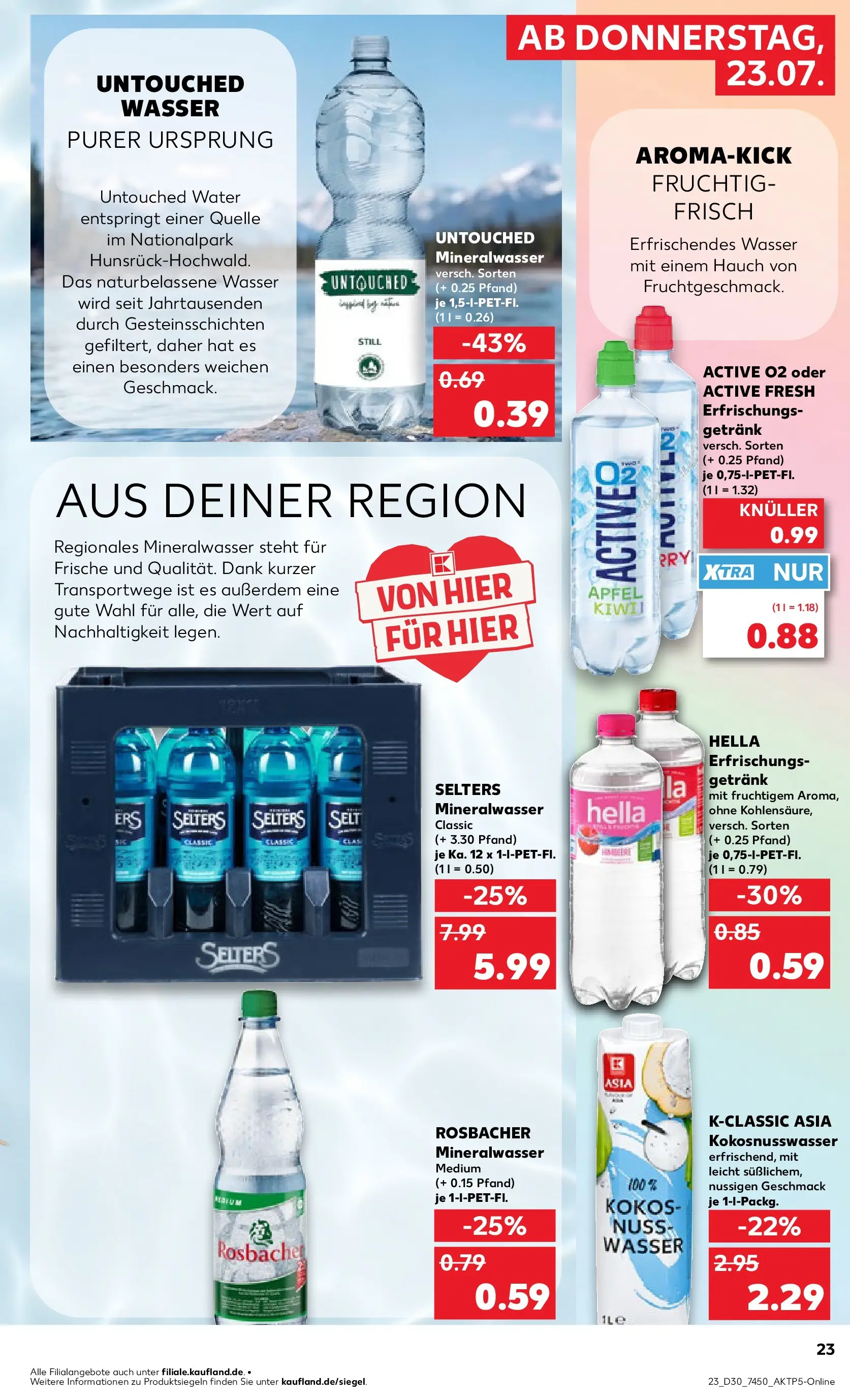 Prospekt Kaufland ab 20.07.2026 ยป Angebote und Werbung Online | Seite: 32 | Produkte: รpfel, Mineralwasser, Wasser, Hella Prospekt Kaufland ab 20.07.2026 ยป Angebote Online zum Blรคttern | Seite: 32 | Produkte: รpfel, Mineralwasser, Wasser, Hella