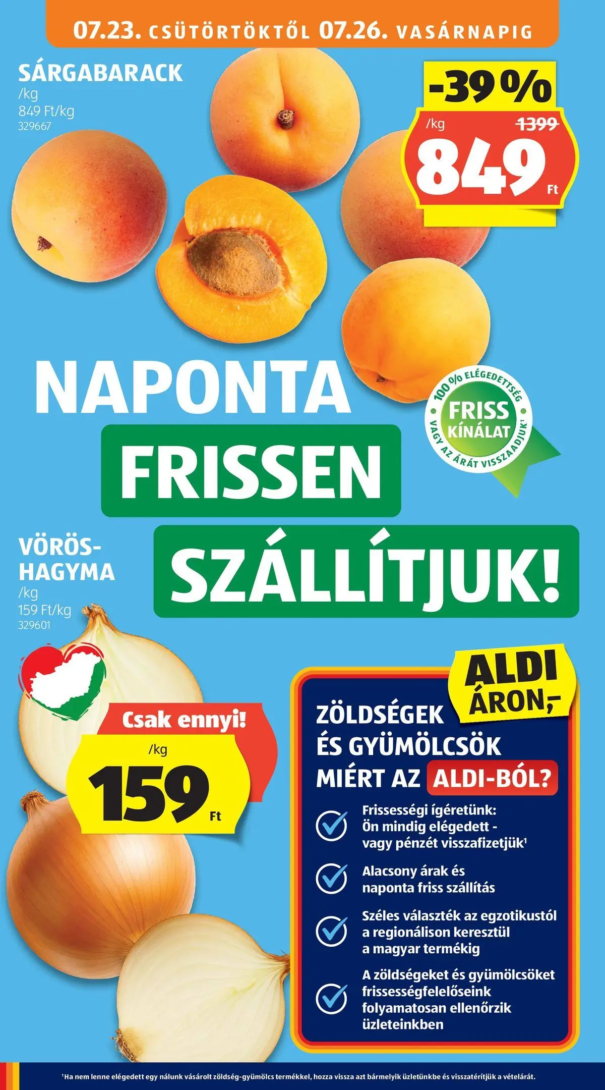 Aldi aktuális akciós újság - 2026.07.23. -tól/töl > akció, lapozható szórólap 🛍️ | Oldal: 18 | Termékek: Sárgabarack, Hagyma