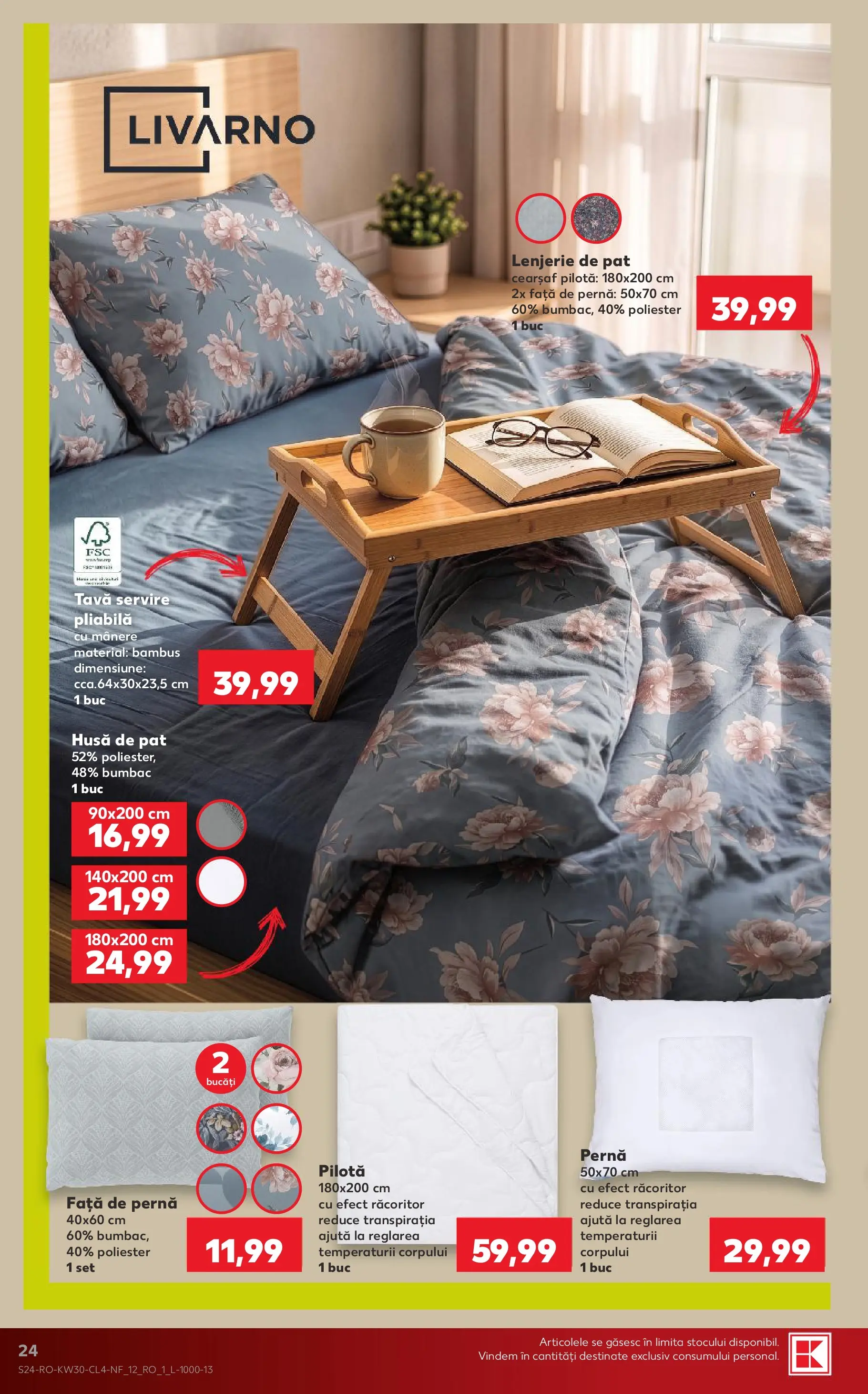 Kaufland Viseu de Sus 22.07.2026 - Revista si Oferta | Pagină: 24 | Produse: Lenjerie de pat, Pernă, Pilotă, Față de pernă