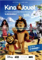 King Jouet Un h&eacute;ros parmi les h&eacute;ros Disney, tu deviendras! - au 03.08.2026