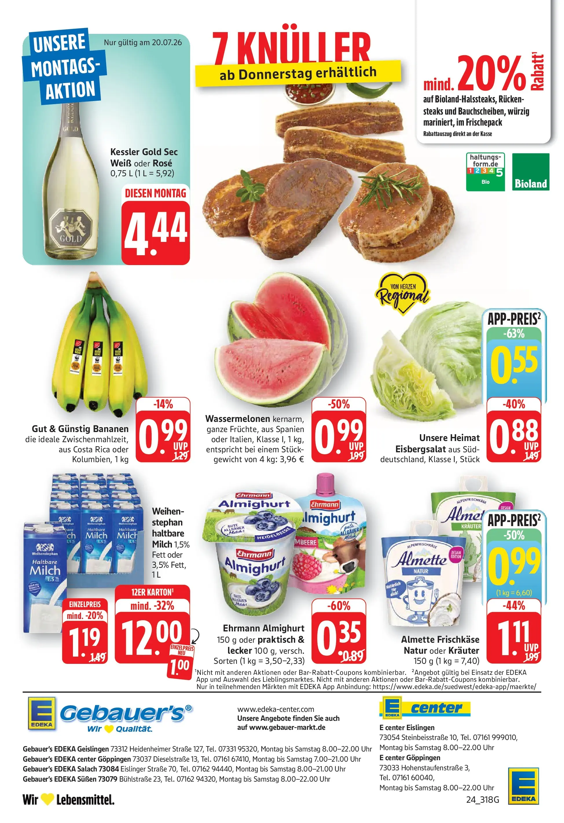 Edeka prospekt Geislingen (ab 20.07.2026) » Angebote Online | Seite: 24 | Produkte: Gewicht, Almette, Haltbare milch, Eisbergsalat