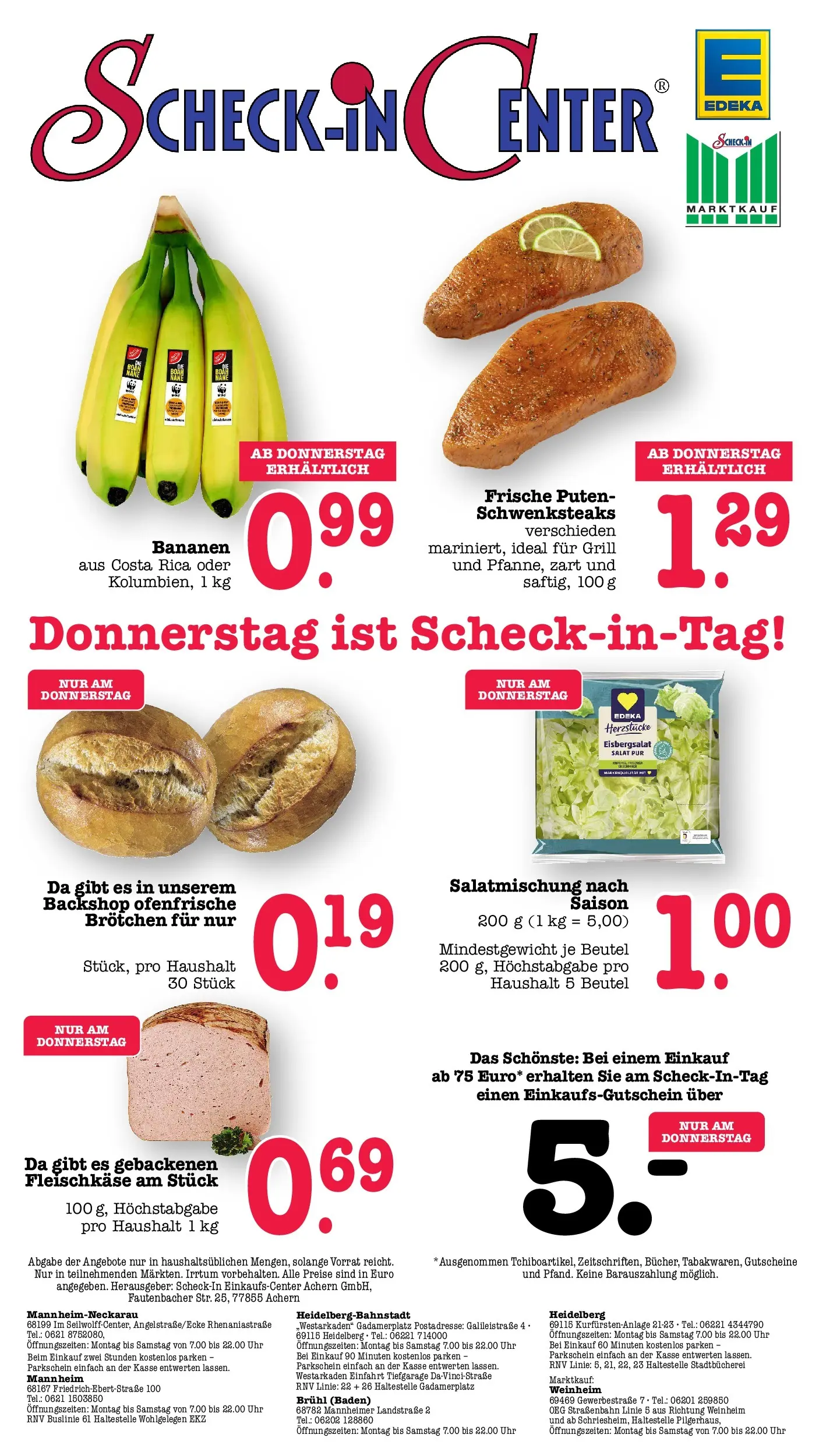 Edeka Prospekt Mannheim-Wohlgelegen (ab 20.07.2026) ยป Angebote Online | Seite: 69 | Produkte: Bananen, Ofenfrische, Salat, Uhr Edeka Prospekt Mannheim-Wohlgelegen (ab 20.07.2026) ยป Angebote Online | Seite: 69 | Produkte: Bananen, Ofenfrische, Salat, Uhr