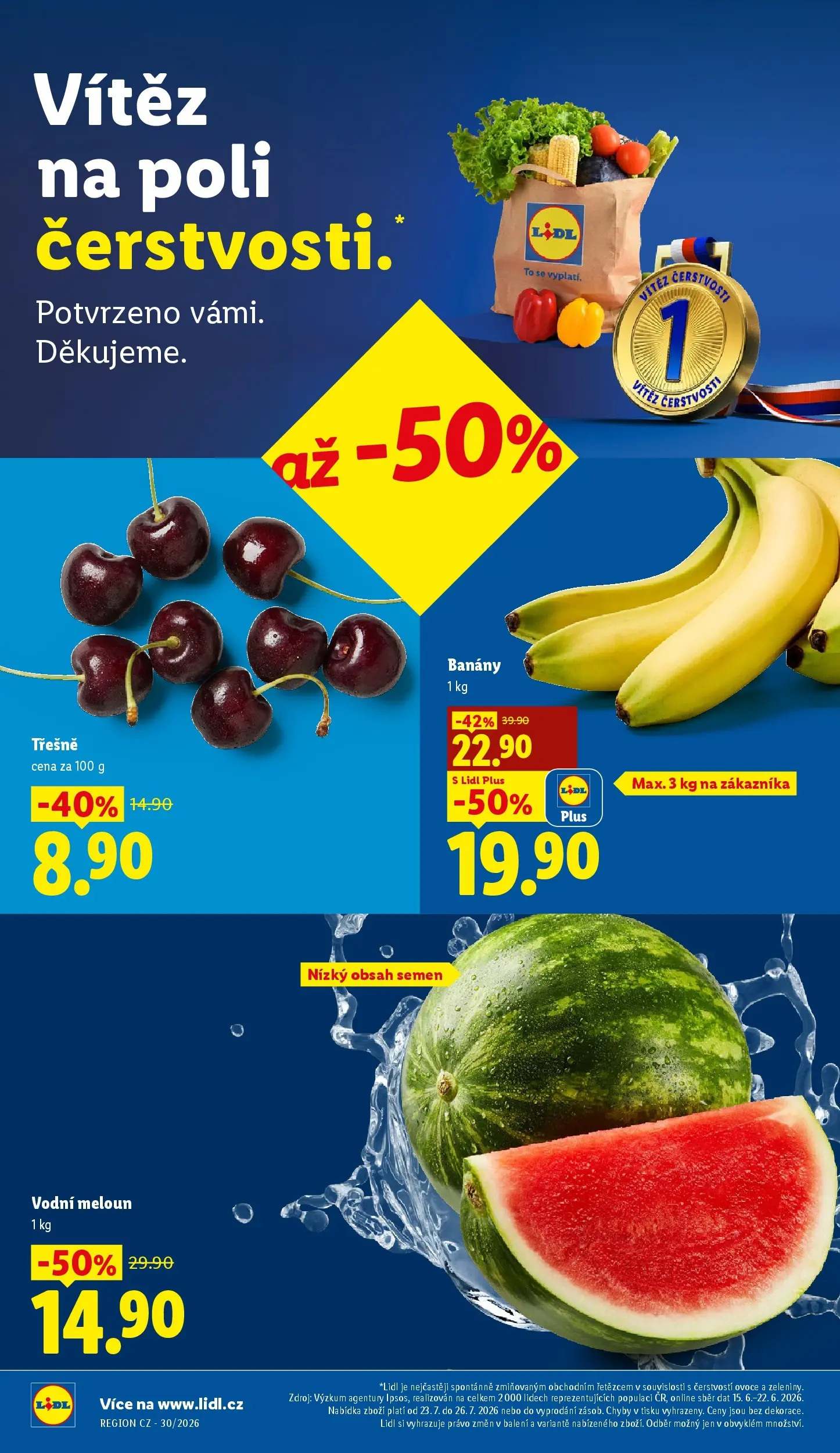 Lidl leták od 23.07.2026 - Nový akční leták | Strana: 12 | Produkty: Meloun, Ovoce, Banány, Třešně