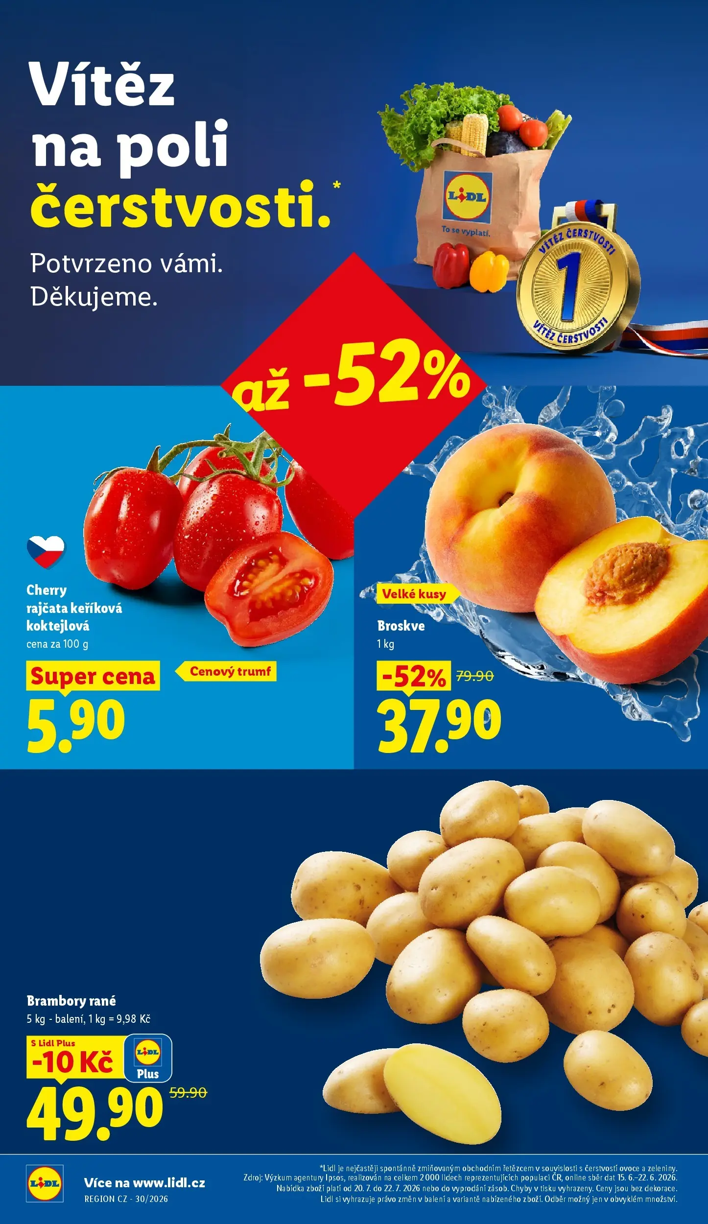 Lidl leták od 20.07.2026 - Nový akční leták | Strana: 12 | Produkty: Rajčata, Cherry rajčata, Broskve, Brambory