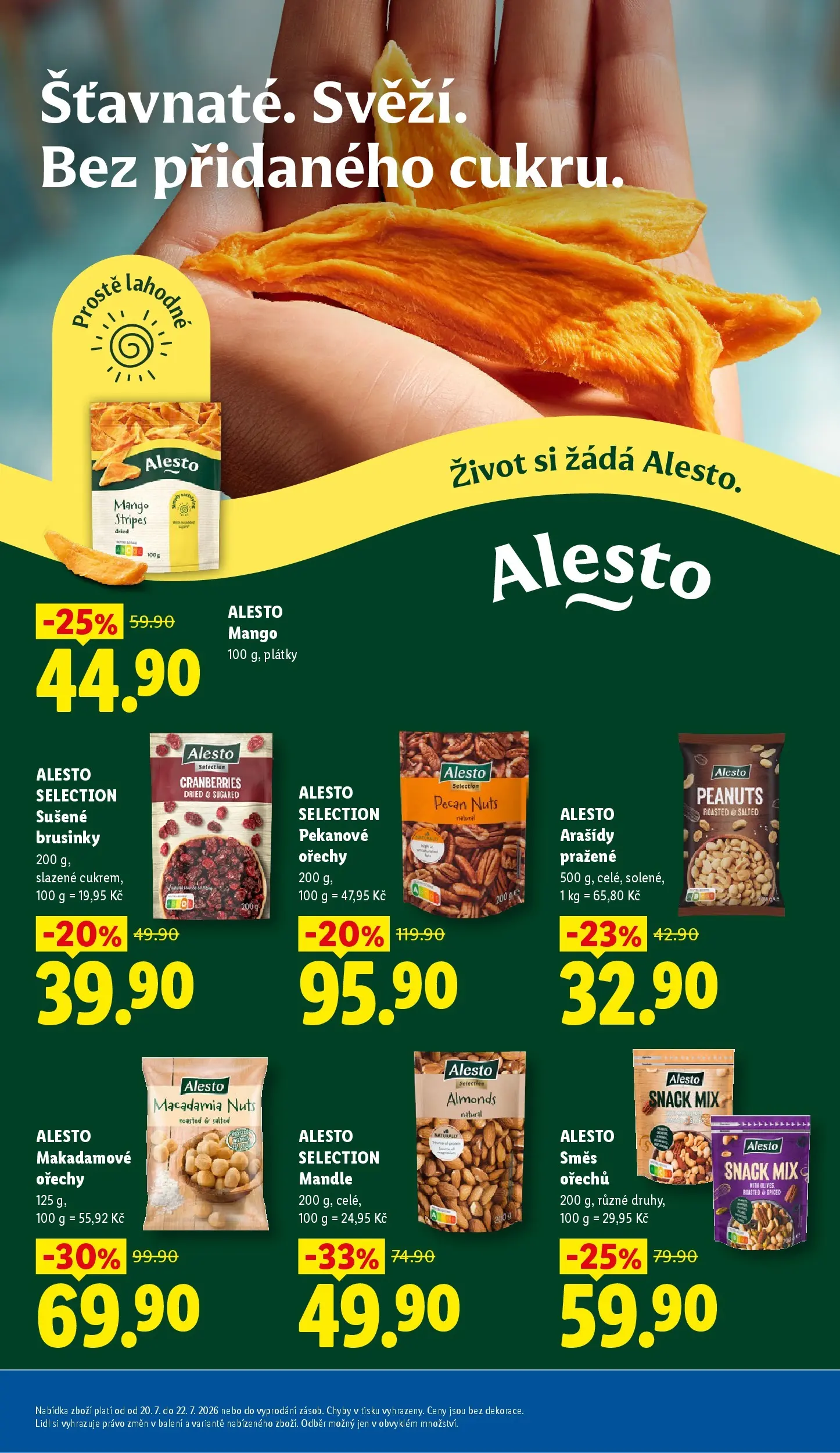 Lidl leták od 20.07.2026 - Nový akční leták | Strana: 29 | Produkty: Sušené brusinky, Arašídy, Směs ořechů, Mandle