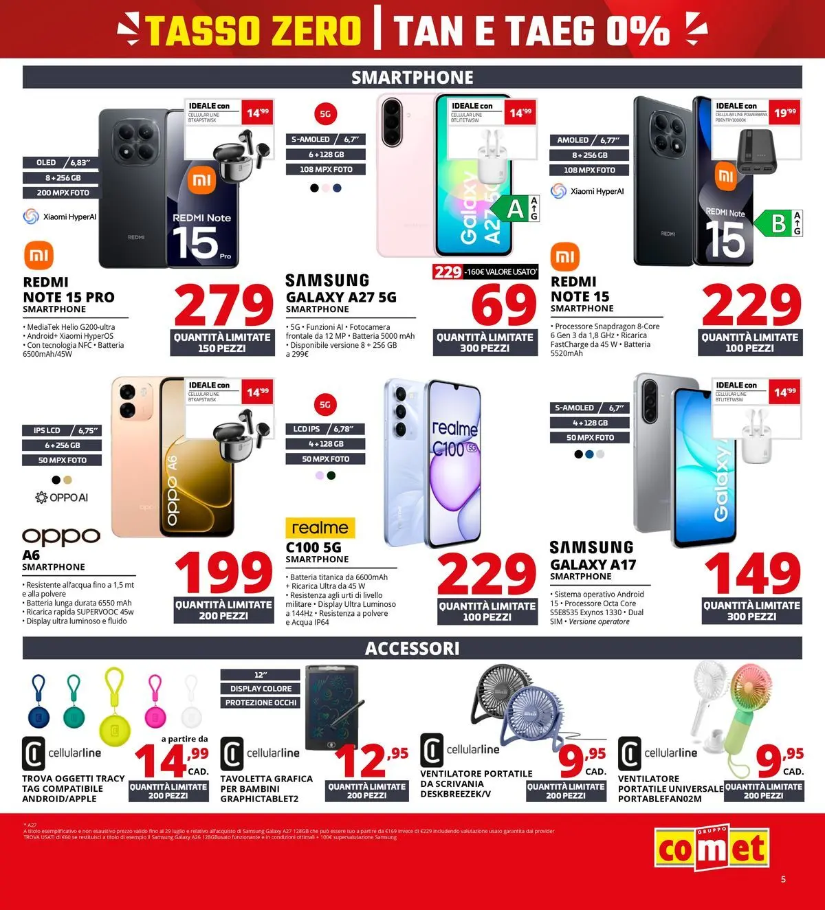 Nuovo Comet - Tasso zero da Comet! dal 16/07/2026 > offerte anteprima 🛍️ | Pagina: 5 | Prodotti: Samsung Galaxy, Ventilatore, Fotocamera, Samsung