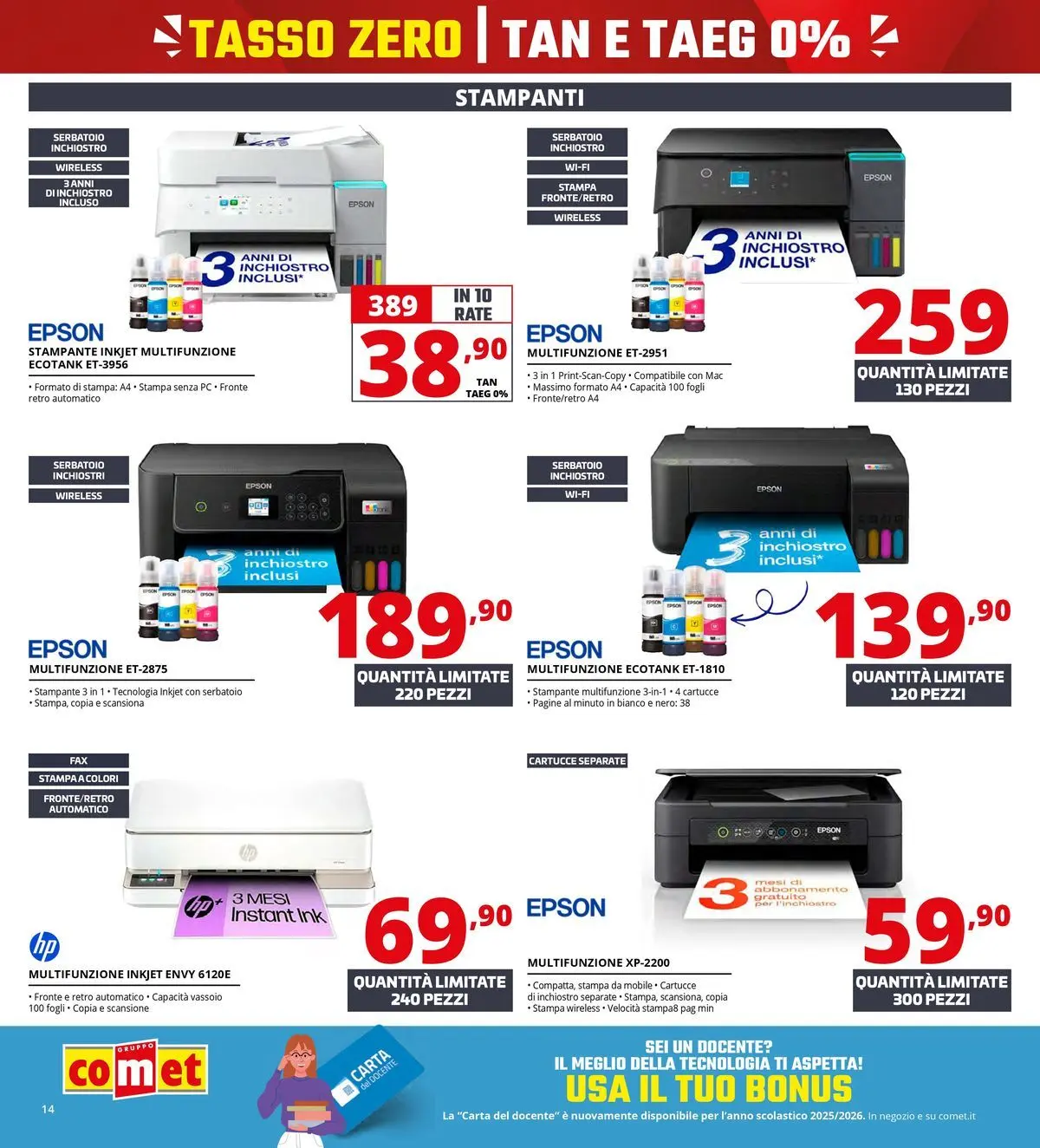 Nuovo Comet - Tasso zero da Comet! dal 16/07/2026 > offerte anteprima 🛍️ | Pagina: 14 | Prodotti: PC, Stampante, Stampa, Vassoio