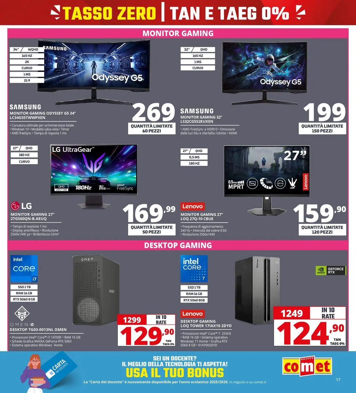 Nuovo Comet - Tasso zero da Comet! dal 16/07/2026 > offerte anteprima 🛍️ | Pagina: 17 | Prodotti: Monitor, Samsung