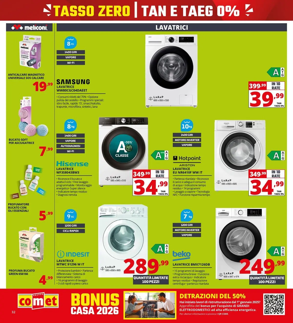 Nuovo Comet - Tasso zero da Comet! dal 16/07/2026 > offerte anteprima 🛍️ | Pagina: 32 | Prodotti: Centrifuga, Anticalcare, Lavatrice, Asciugatrice