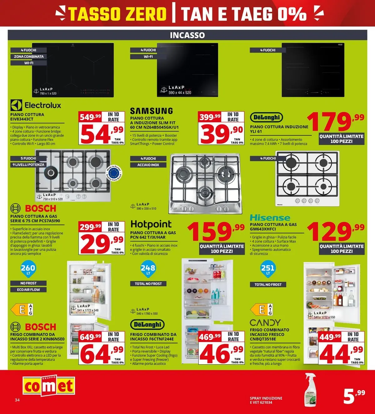 Nuovo Comet - Tasso zero da Comet! dal 16/07/2026 > offerte anteprima 🛍️ | Pagina: 34 | Prodotti: Frutta, Freezer, Piano cottura, Lavastoviglie