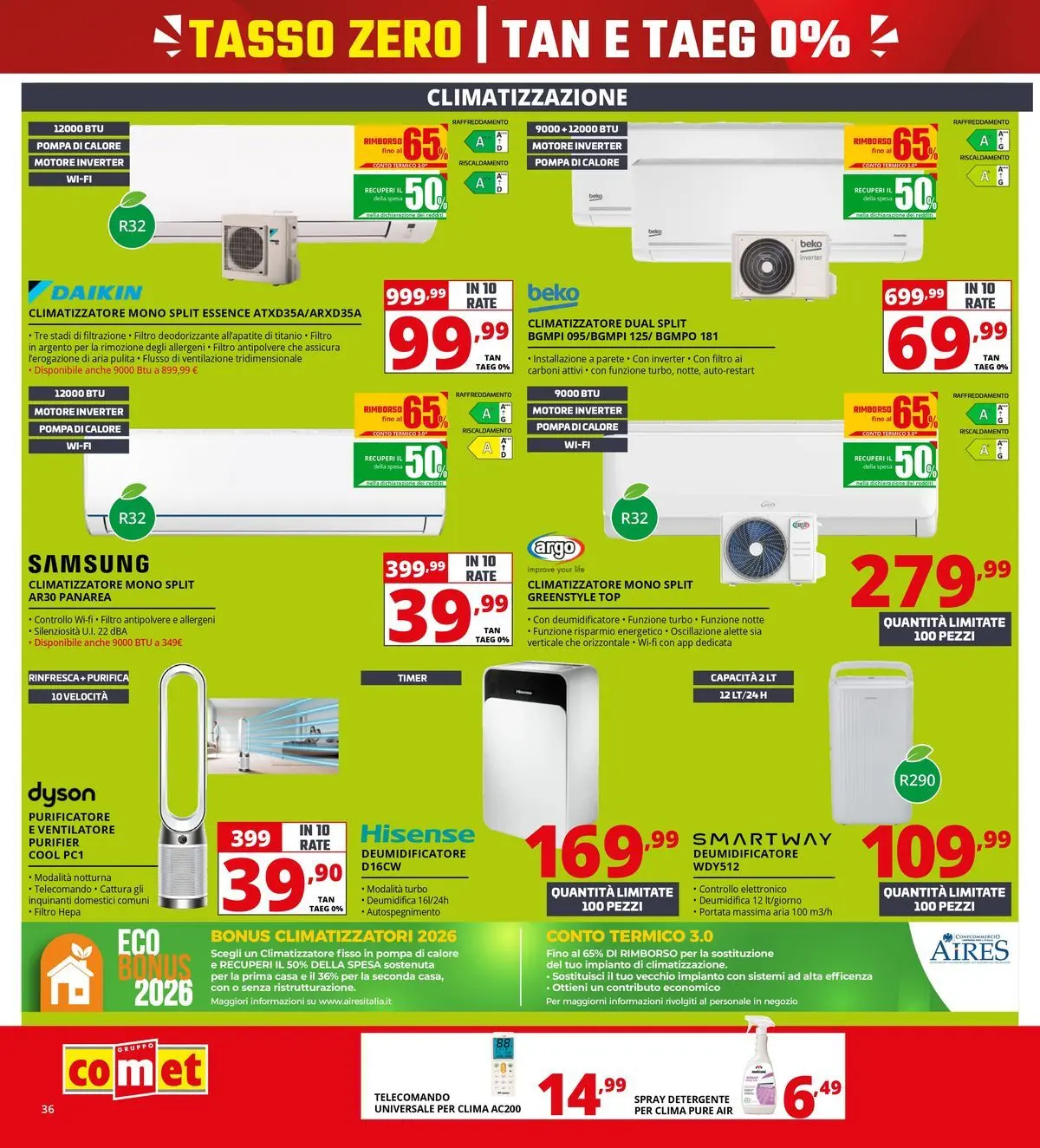 Nuovo Comet - Tasso zero da Comet! dal 16/07/2026 > offerte anteprima 🛍️ | Pagina: 36 | Prodotti: Ventilatore, Climatizzatore, Detergente, Dyson