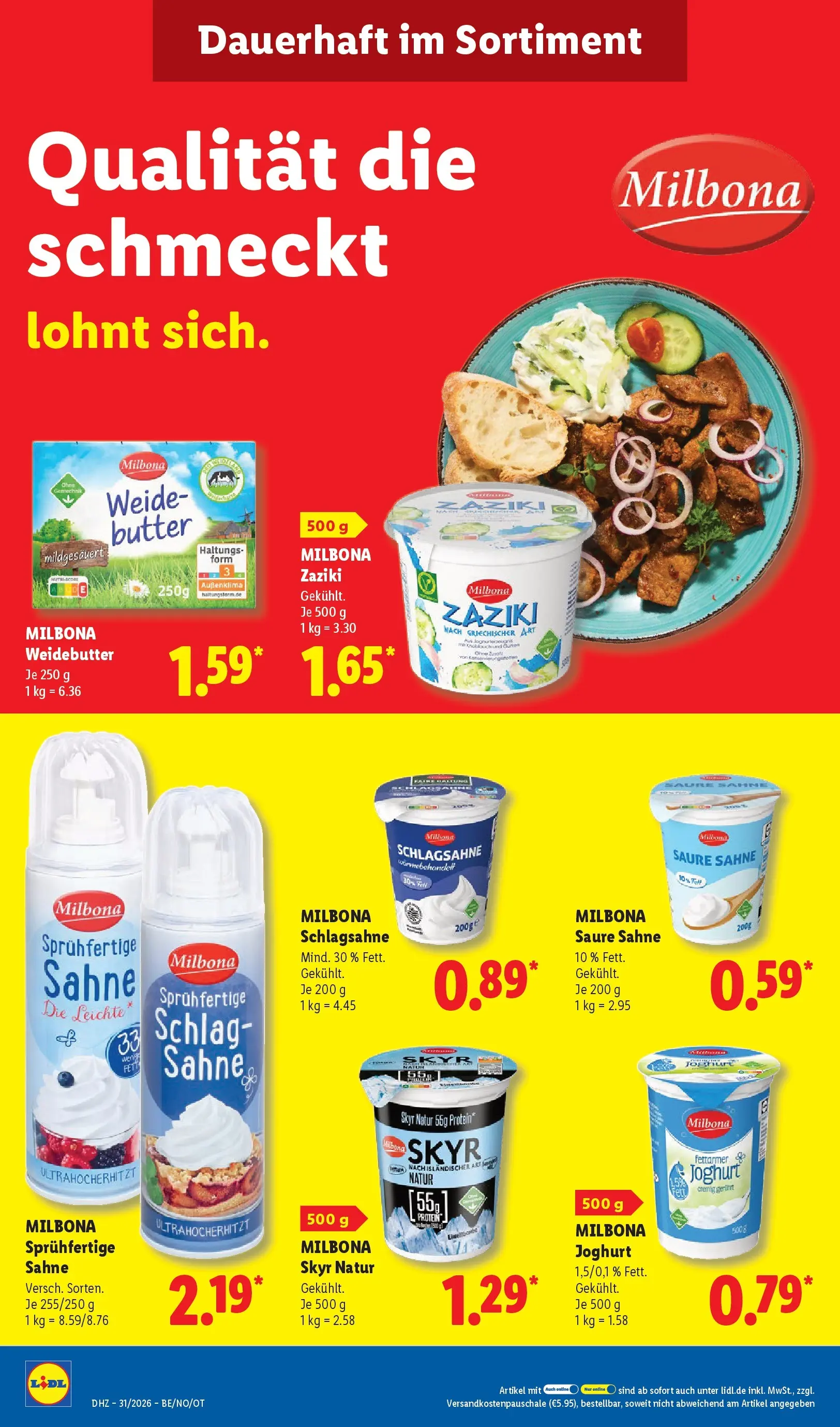 Lidl Prospekt Malchow (ab 27.07.2026) ยป Angebote online | Seite: 24 | Produkte: Schlagsahne, Butter, Joghurt, Skyr Lidl Prospekt Malchow (ab 27.07.2026) zum Blรคttern ยป Angebote | Seite: 24 | Produkte: Schlagsahne, Butter, Joghurt, Skyr