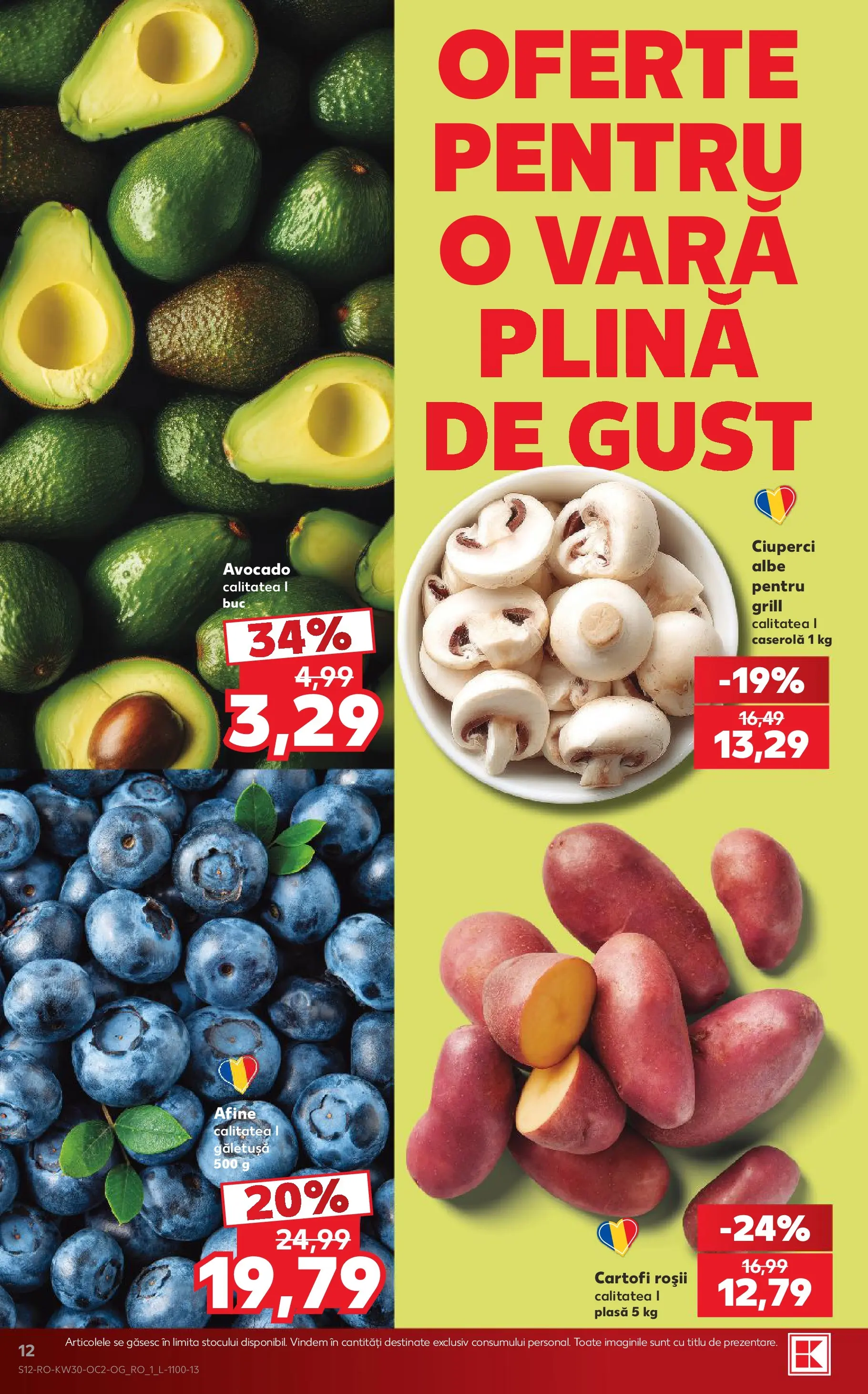 Kaufland Iași 22.07.2026 || Revista si Oferte | Pagină: 12 | Produse: Afine, Grill, Roșii, Avocado Kaufland Iași 22.07.2026 - Revista si Oferta | Pagină: 12 | Produse: Afine, Grill, Roșii, Avocado