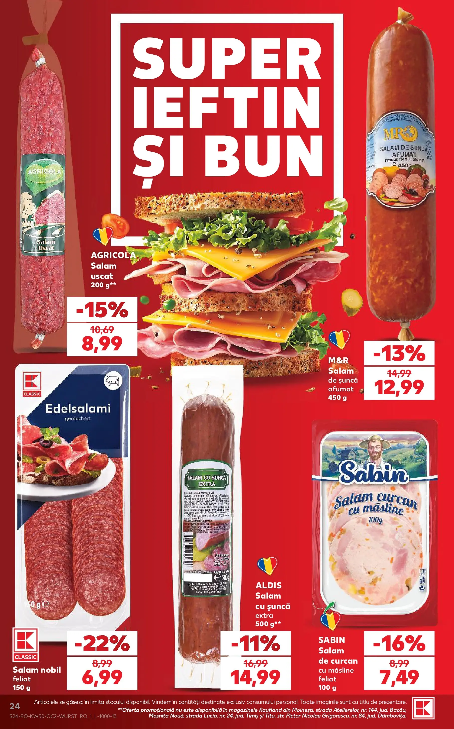 Kaufland Miercurea Ciuc 22.07.2026 || Revista si Oferte | Pagină: 24 | Produse: Măsline, Salam, Șuncă Kaufland Miercurea Ciuc 22.07.2026 - Revista si Oferta | Pagină: 24 | Produse: Măsline, Salam, Șuncă