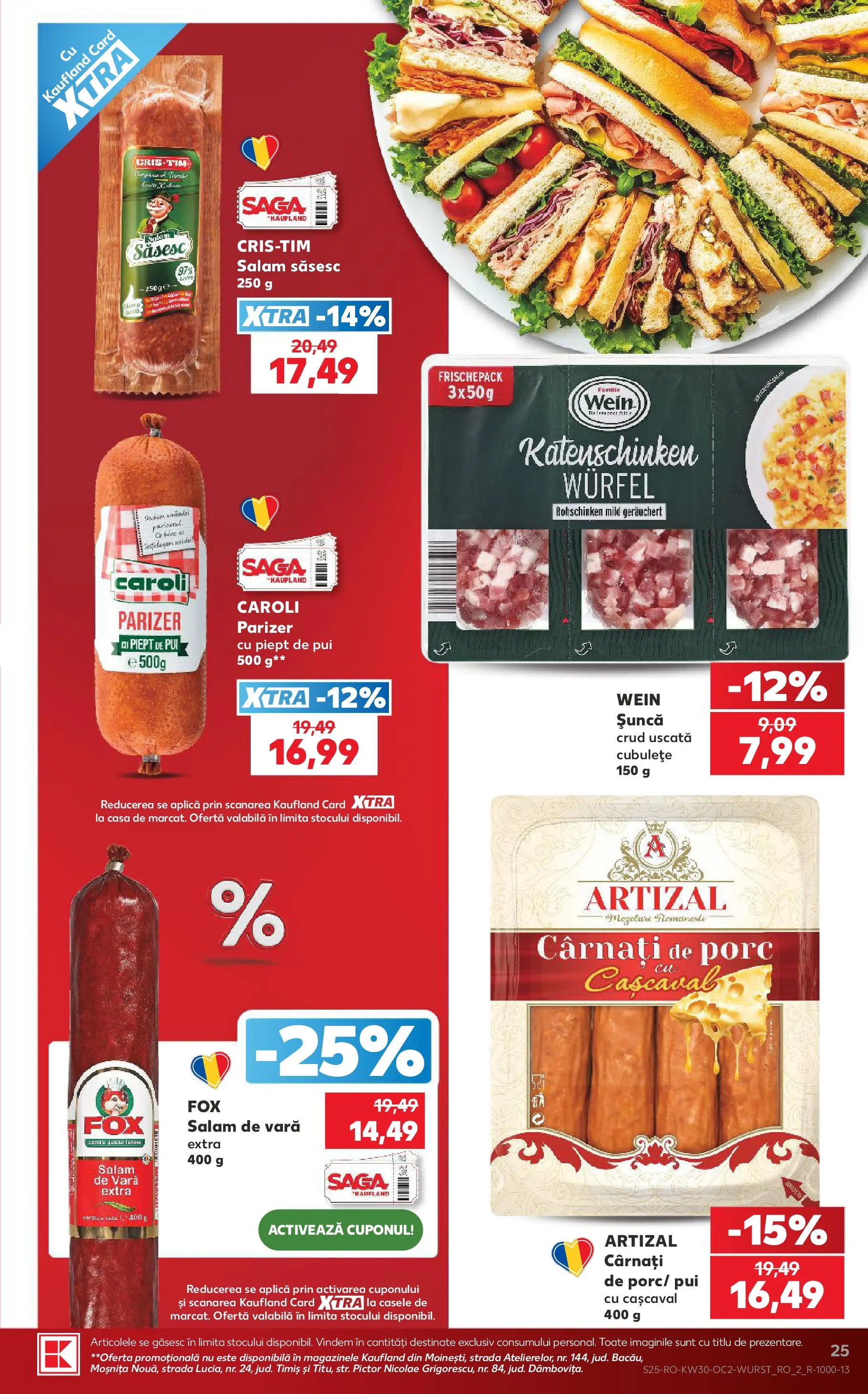 Kaufland Miercurea Ciuc 22.07.2026 || Revista si Oferte | Pagină: 25 | Produse: Hacıyatmaz Kedi Oyuncağı, Salam, Șuncă, Cârnați Kaufland Miercurea Ciuc 22.07.2026 - Revista si Oferta | Pagină: 25 | Produse: Hacıyatmaz Kedi Oyuncağı, Salam, Șuncă, Cârnați