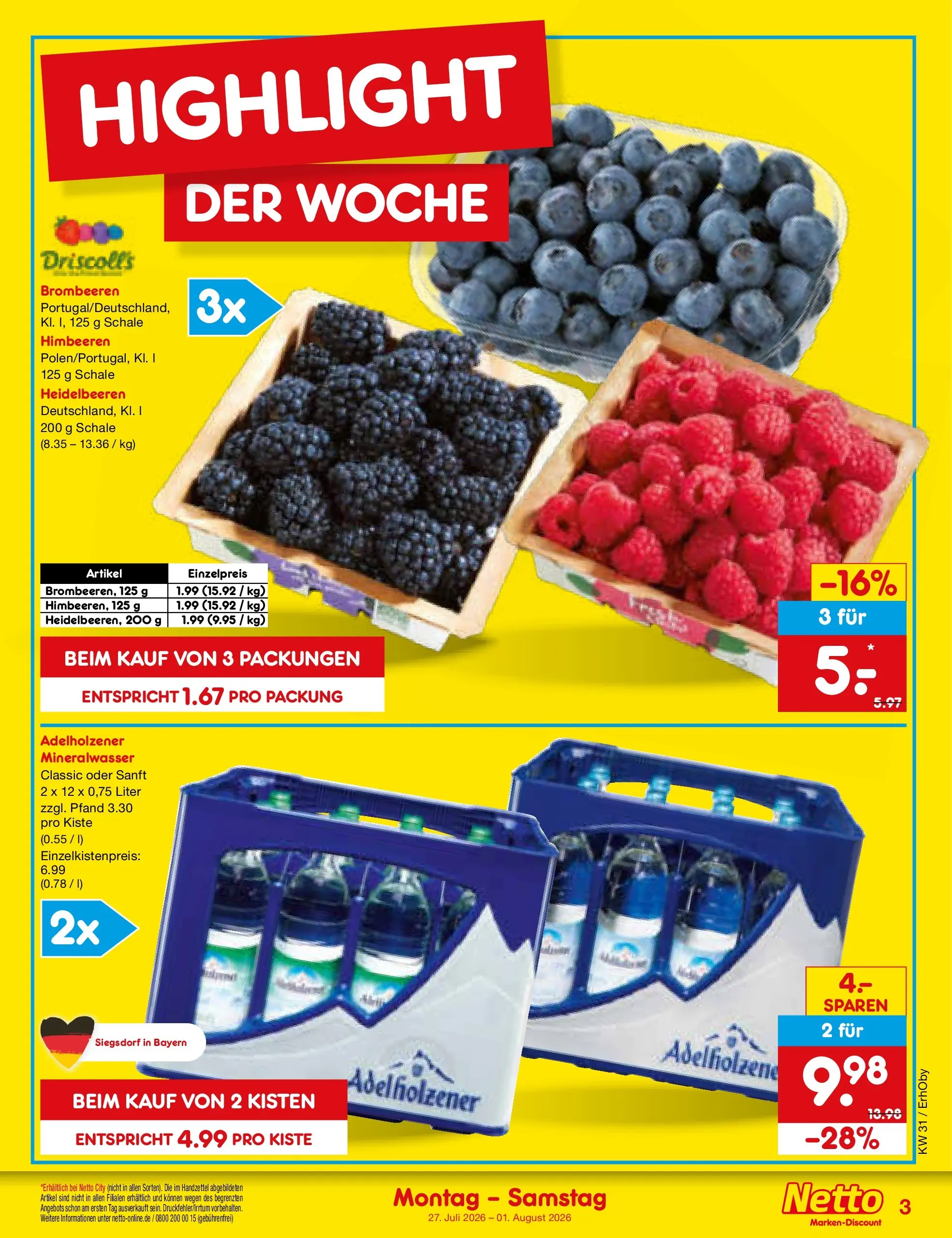 Netto Marken-Discount Prospekt Ergolding (ab 27.07.2026) ยป Angebote | Seite: 3 | Produkte: Himbeeren, Adelholzener, Mineralwasser, Heidelbeeren Netto Marken-Discount Prospekt Ergolding (ab 27.07.2026) ยป Angebote | Seite: 3 | Produkte: Himbeeren, Adelholzener, Mineralwasser, Heidelbeeren