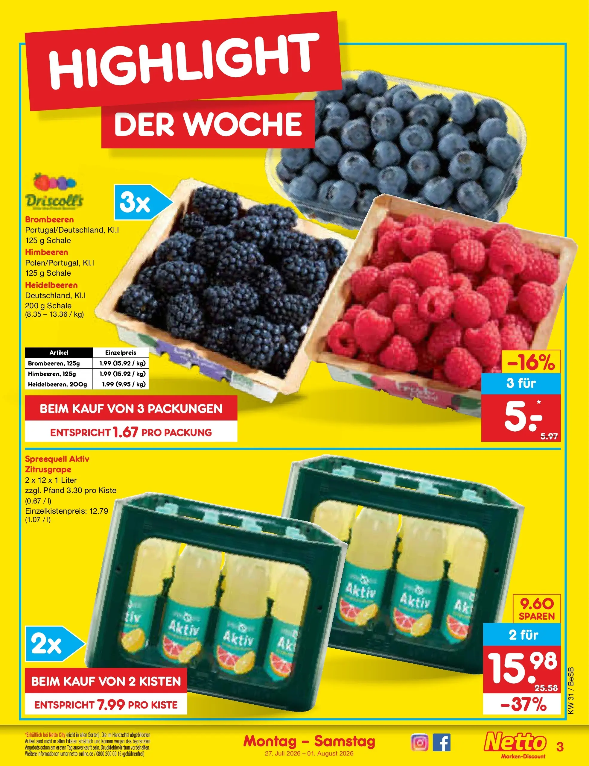 Netto Marken-Discount Prospekt Berlin-Prenzlauer Berg (ab 27.07.2026) ยป Angebote | Seite: 3 | Produkte: Himbeeren, Heidelbeeren Netto Marken-Discount Prospekt Berlin-Prenzlauer Berg (ab 27.07.2026) ยป Angebote | Seite: 3 | Produkte: Himbeeren, Heidelbeeren