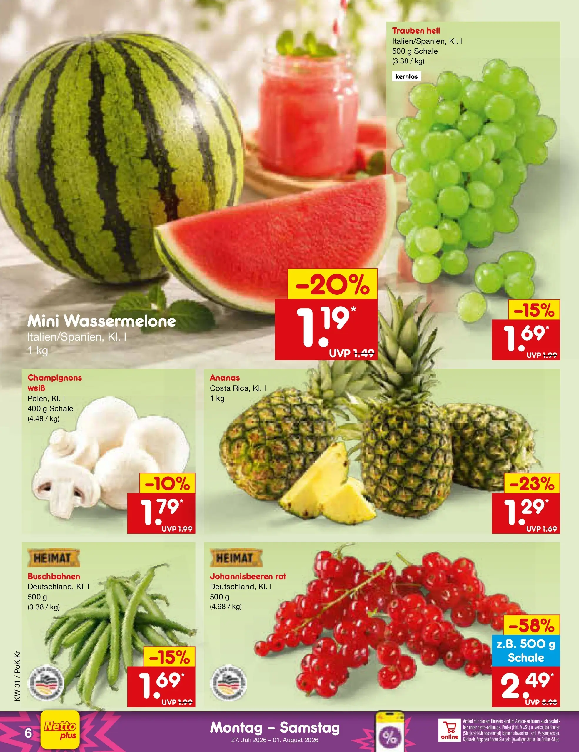 Netto Marken-Discount Prospekt Amberg (ab 27.07.2026) » Angebote | Seite: 8 | Produkte: Trauben, Ananas, Champignons, Wassermelone