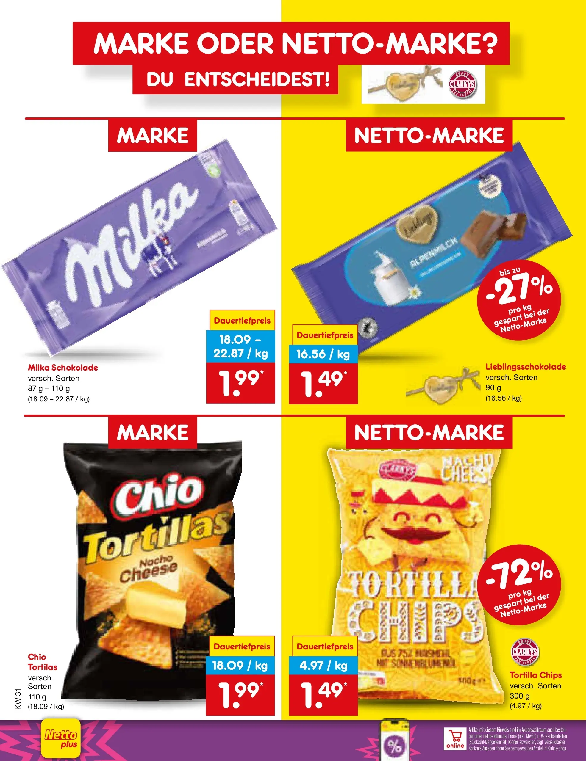 Netto Marken-Discount Prospekt Ergolding (ab 27.07.2026) ยป Angebote | Seite: 40 | Produkte: Schokolade, Milka schokolade, Chio tortillas, Chips Netto Marken-Discount Prospekt Ergolding (ab 27.07.2026) ยป Angebote | Seite: 40 | Produkte: Schokolade, Milka schokolade, Chio tortillas, Chips