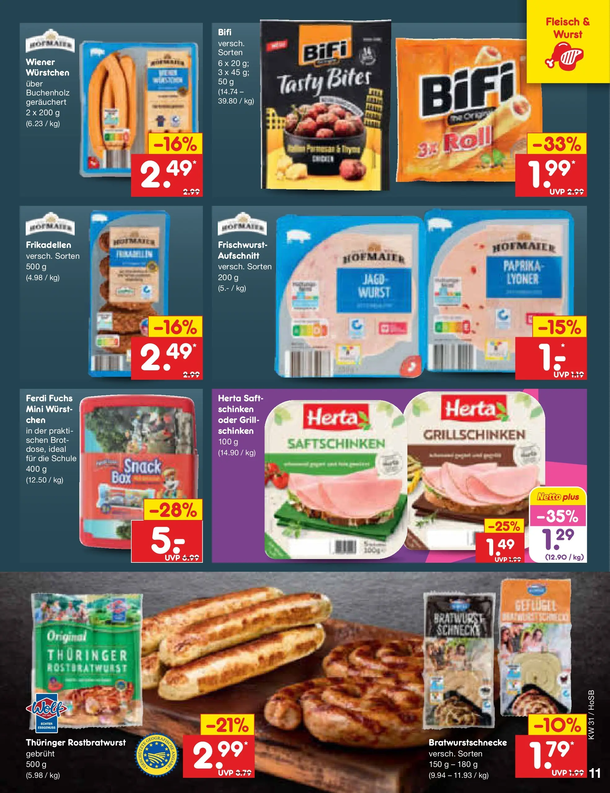 Netto Marken-Discount Prospekt Hannover (ab 27.07.2026) ยป Angebote | Seite: 17 | Produkte: Bifi, Bratwurst, Brot, Schinken Netto Marken-Discount Prospekt Hannover (ab 27.07.2026) ยป Angebote | Seite: 17 | Produkte: Bifi, Bratwurst, Brot, Schinken